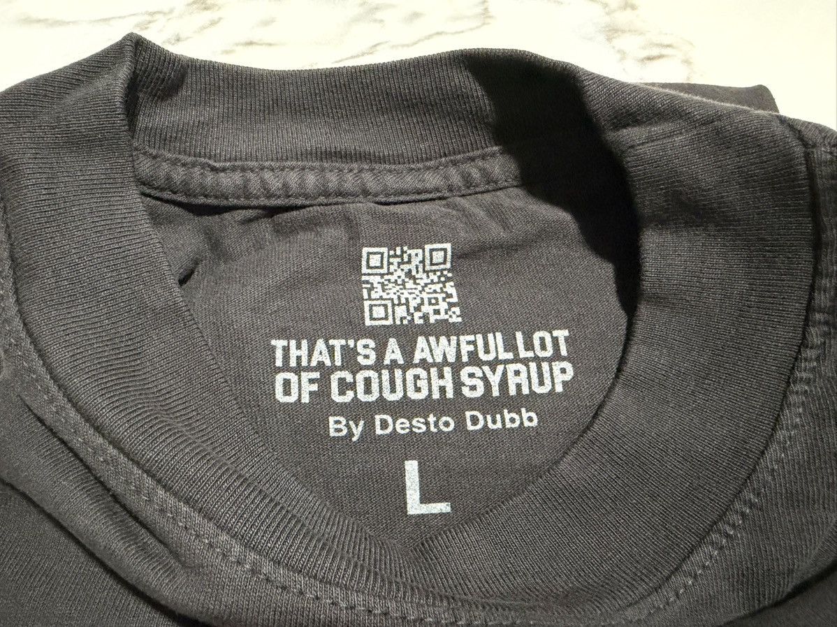Awful Lot of Cough Syrup That’s A Awful Lot Of Cough Syrup Shirt Size Large NEW Size US L / EU 52-54 / 3 - 5 Thumbnail