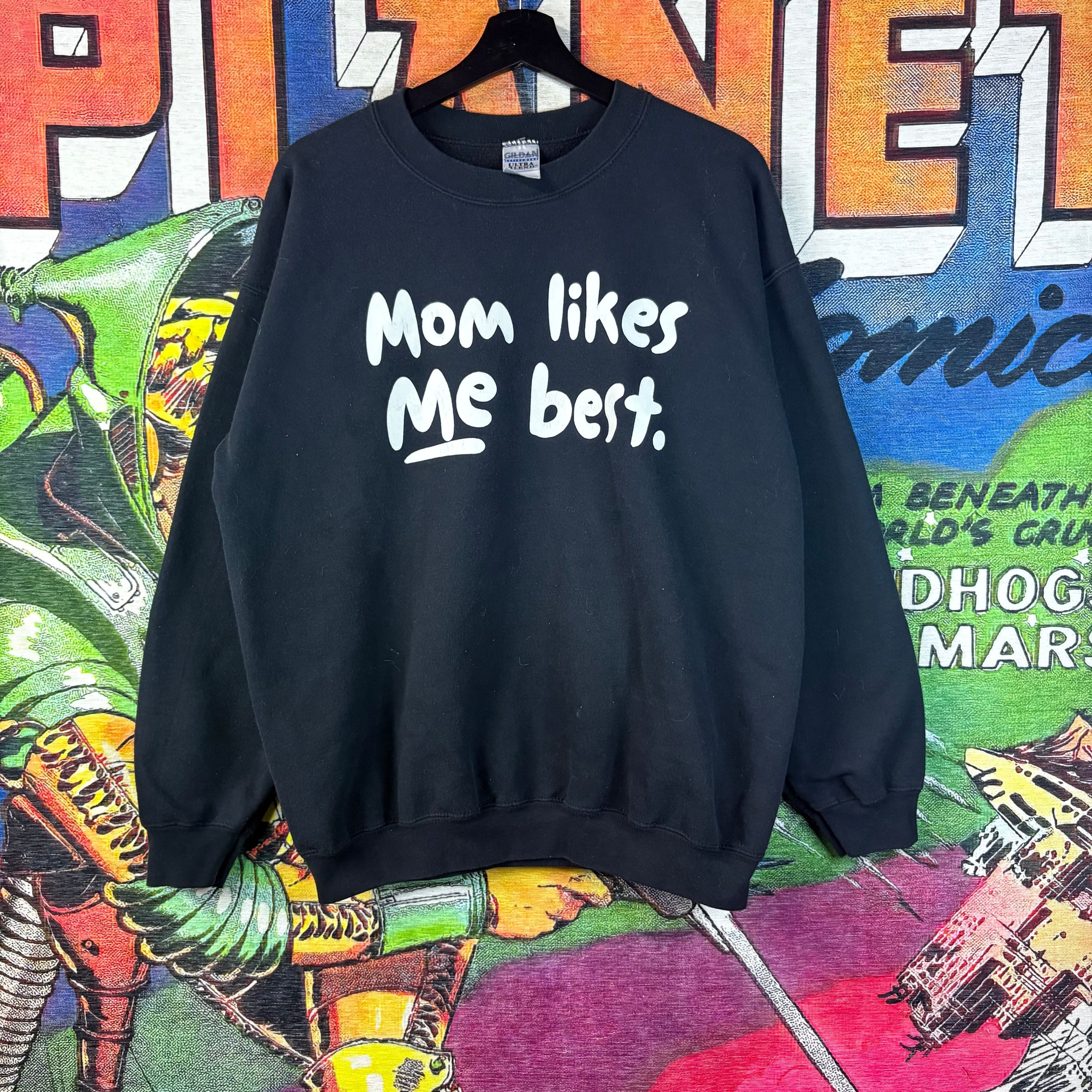 Other Vintage " Mom Likes Me Best. " Sweatshirt Size Large Size US L / EU 52-54 / 3 - 1 Thumbnail