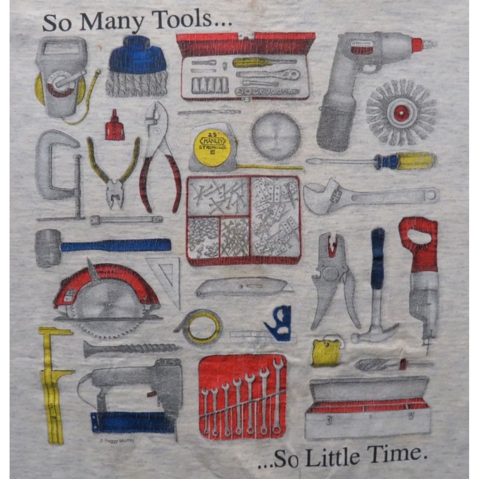 Vintage Oneita T-Shirt So many Tools So little time Funny USA XL Gray Cotton Crew Neck Short Sleeve Personalize Mens Women Vintage No Size US XL / EU 56 / 4 - 2 Thumbnail