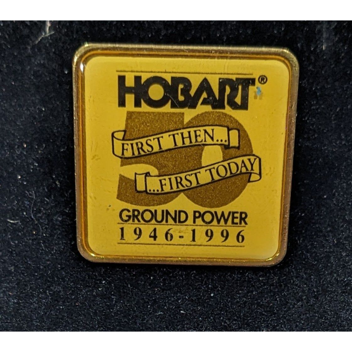 Other Vintage Hobart Ground Power 50th Anniversary Promotional Pin Size ONE SIZE - 3 Thumbnail
