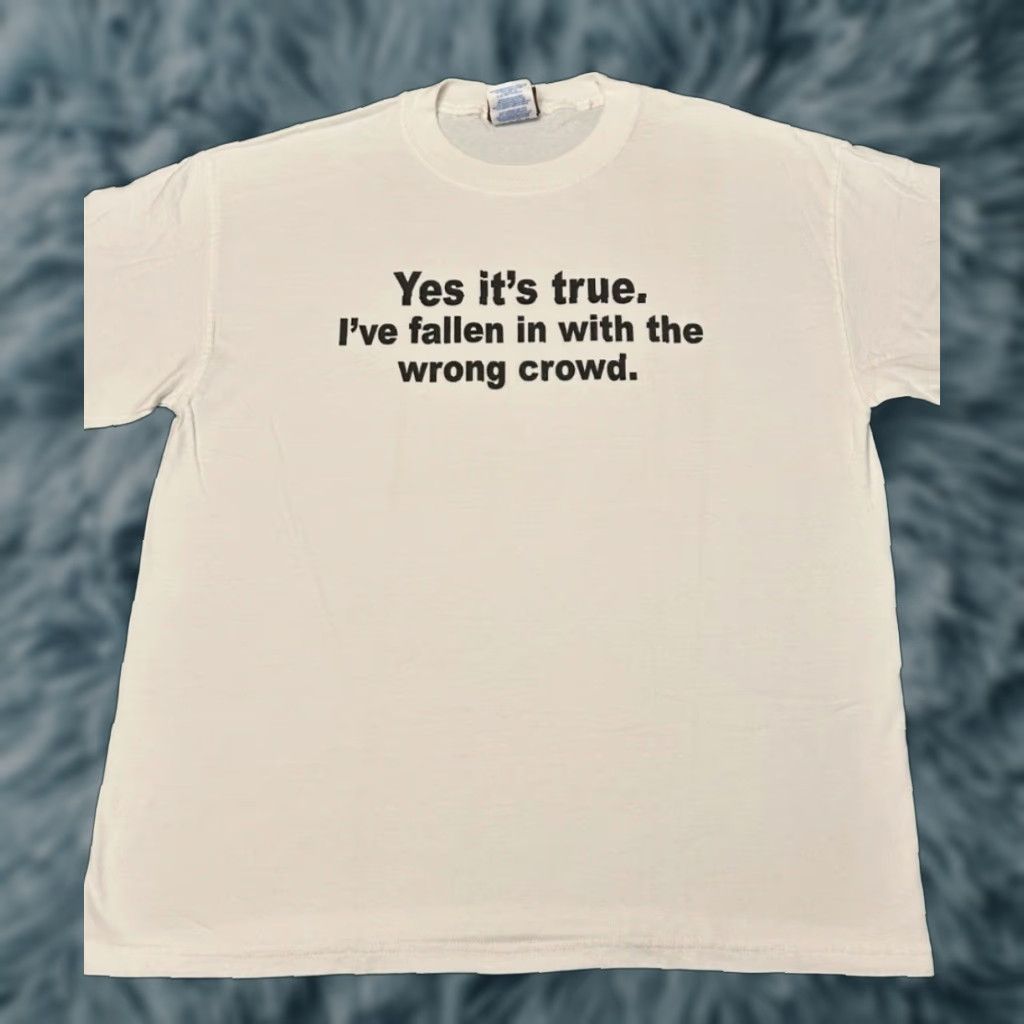 Vintage VINTAGE 90s Fallen In With The Wrong Crowd Humor Skater VTG Shirt Mens Size L White Size US L / EU 52-54 / 3 - 1 Thumbnail