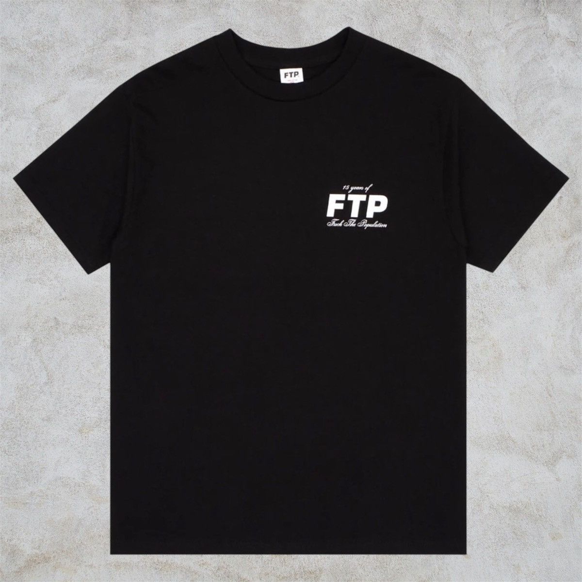 Fuck The Population FTP 15 Year Anniversary Tee (Black) Size US L / EU 52-54 / 3 - 1 Thumbnail
