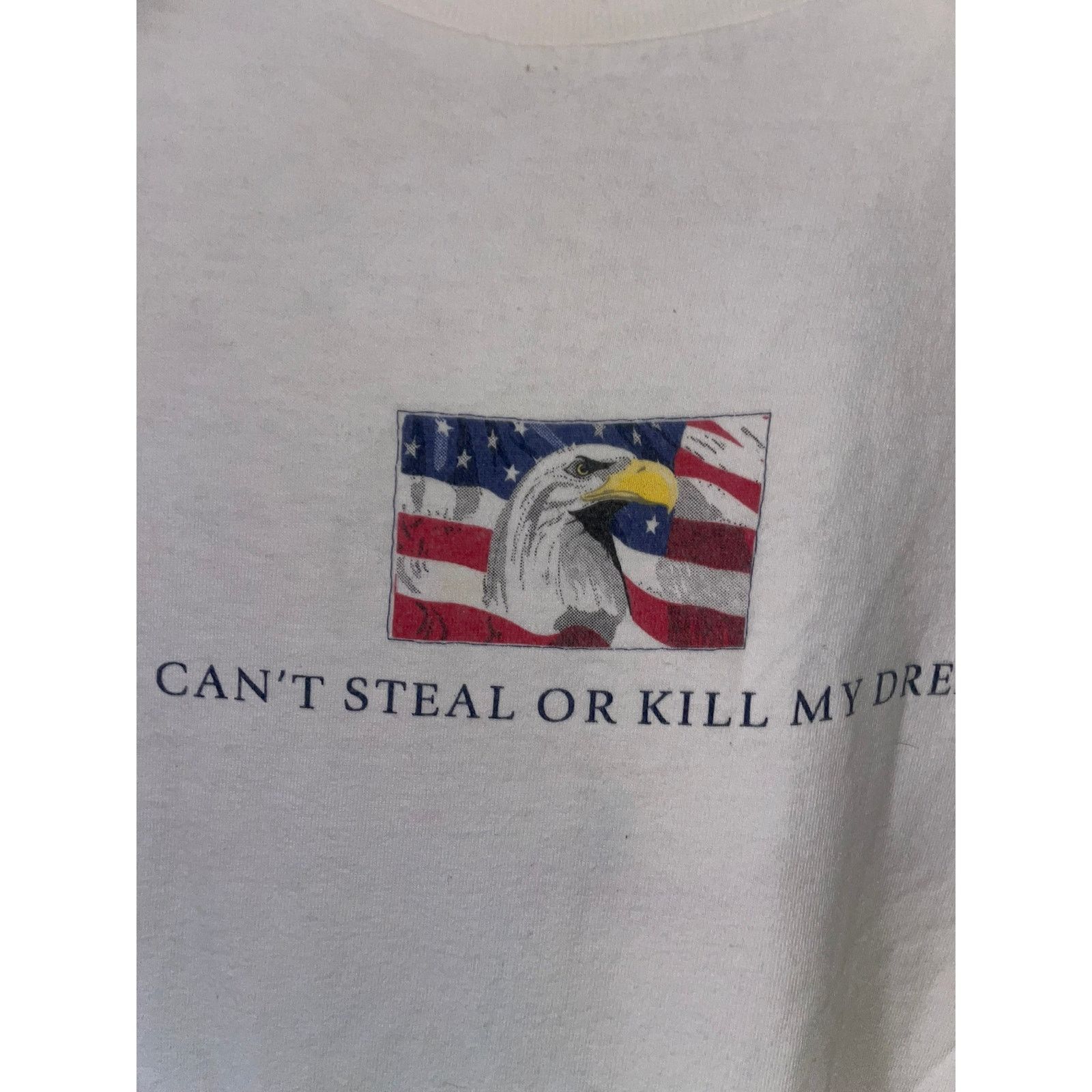 Vintage Vintage America Shirt You Can't my Dream Eagle USA Tee Size US XL / EU 56 / 4 - 4 Thumbnail