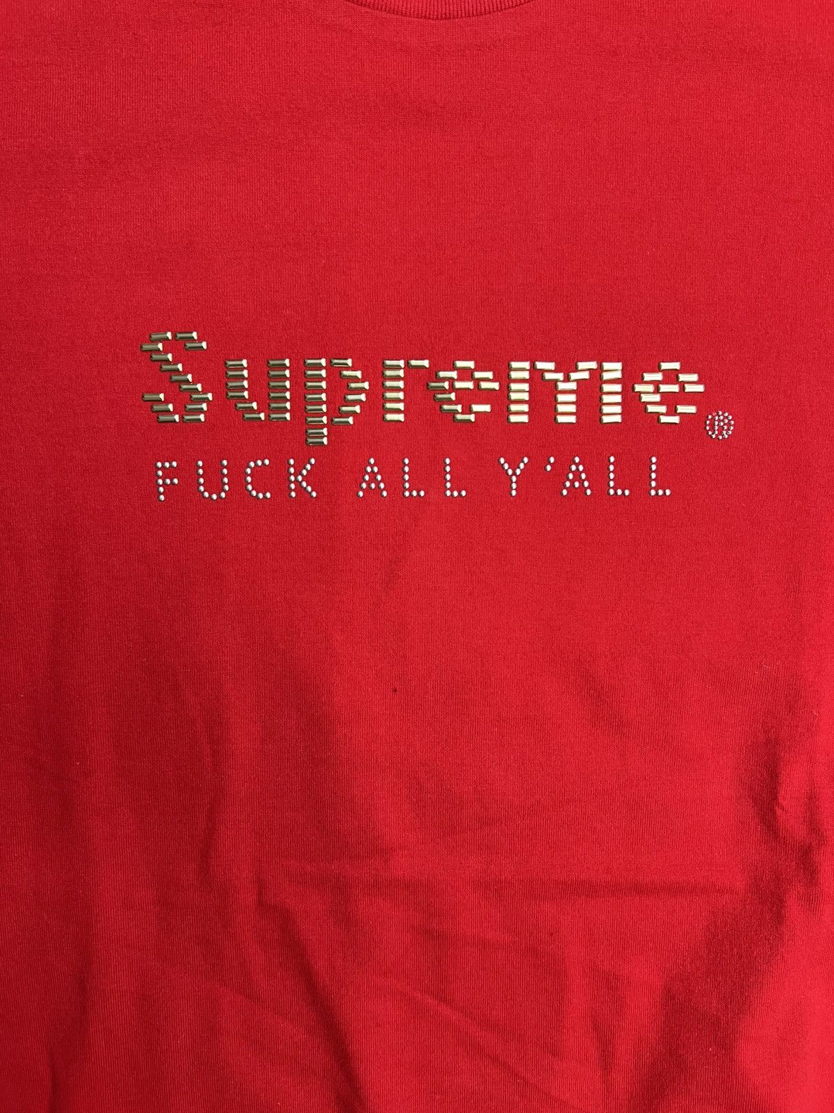 Supreme Supreme Fuck All Yall T-Shirt Size US S / EU 44-46 / 1 - 2 Thumbnail