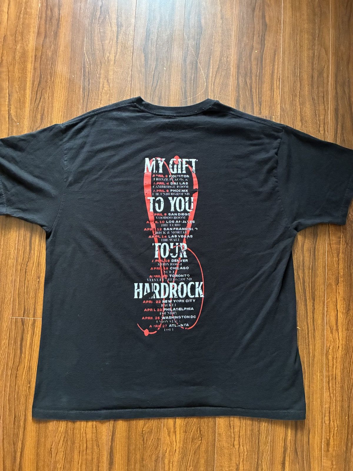 Other Hardrock My Gift To You Tour Shirt XL Black Underground Rap Size US XL / EU 56 / 4 - 2 Thumbnail