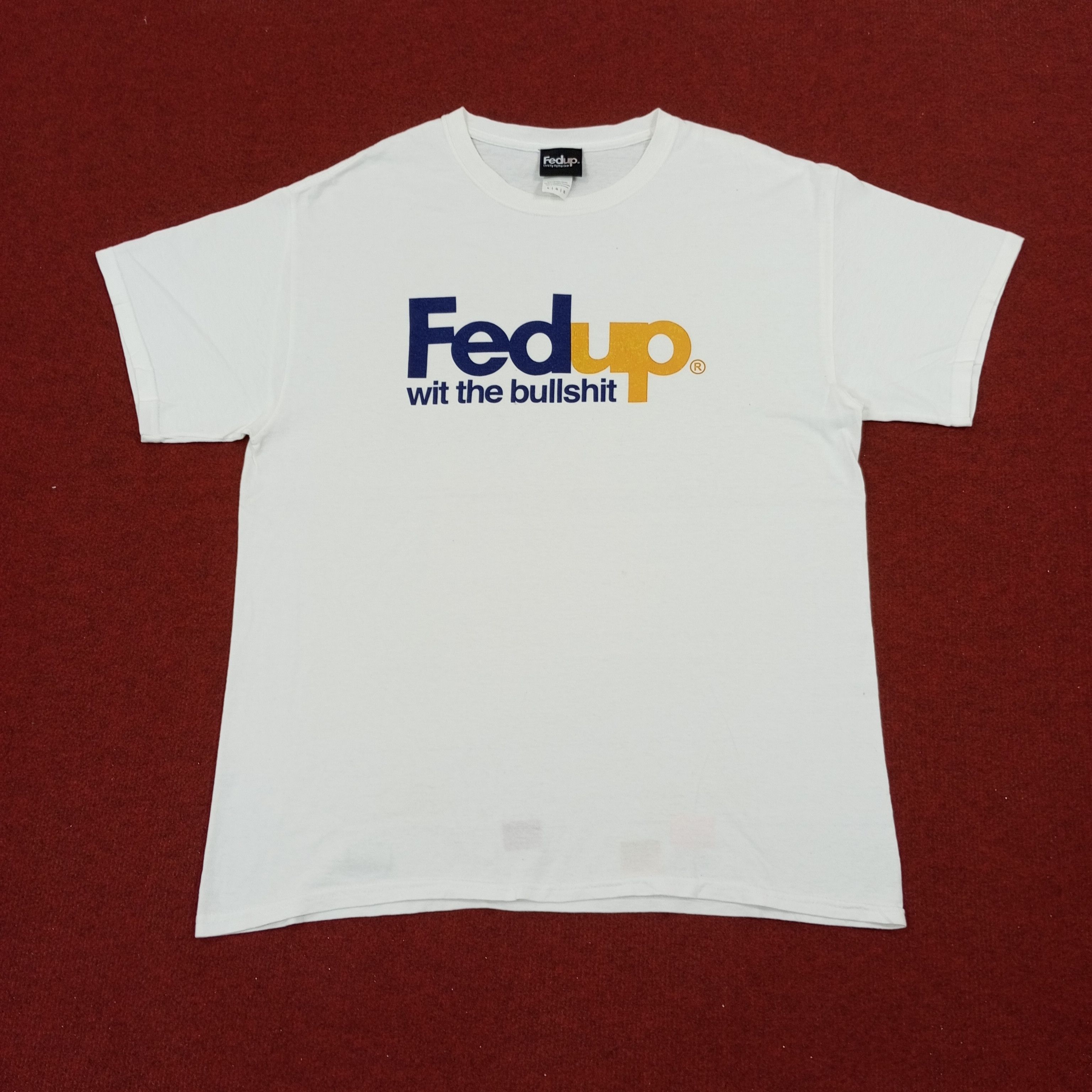 Vintage Fedup Parody Fedex Logo Design Streetwear Tshirt Size US L / EU 52-54 / 3 - 1 Thumbnail