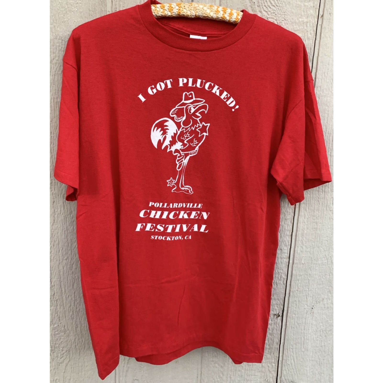 Vintage Vintage I Got Plucked Pollardville Chicken Festival Stockton CA T Shirt XL Size US XL / EU 56 / 4 - 2 Thumbnail