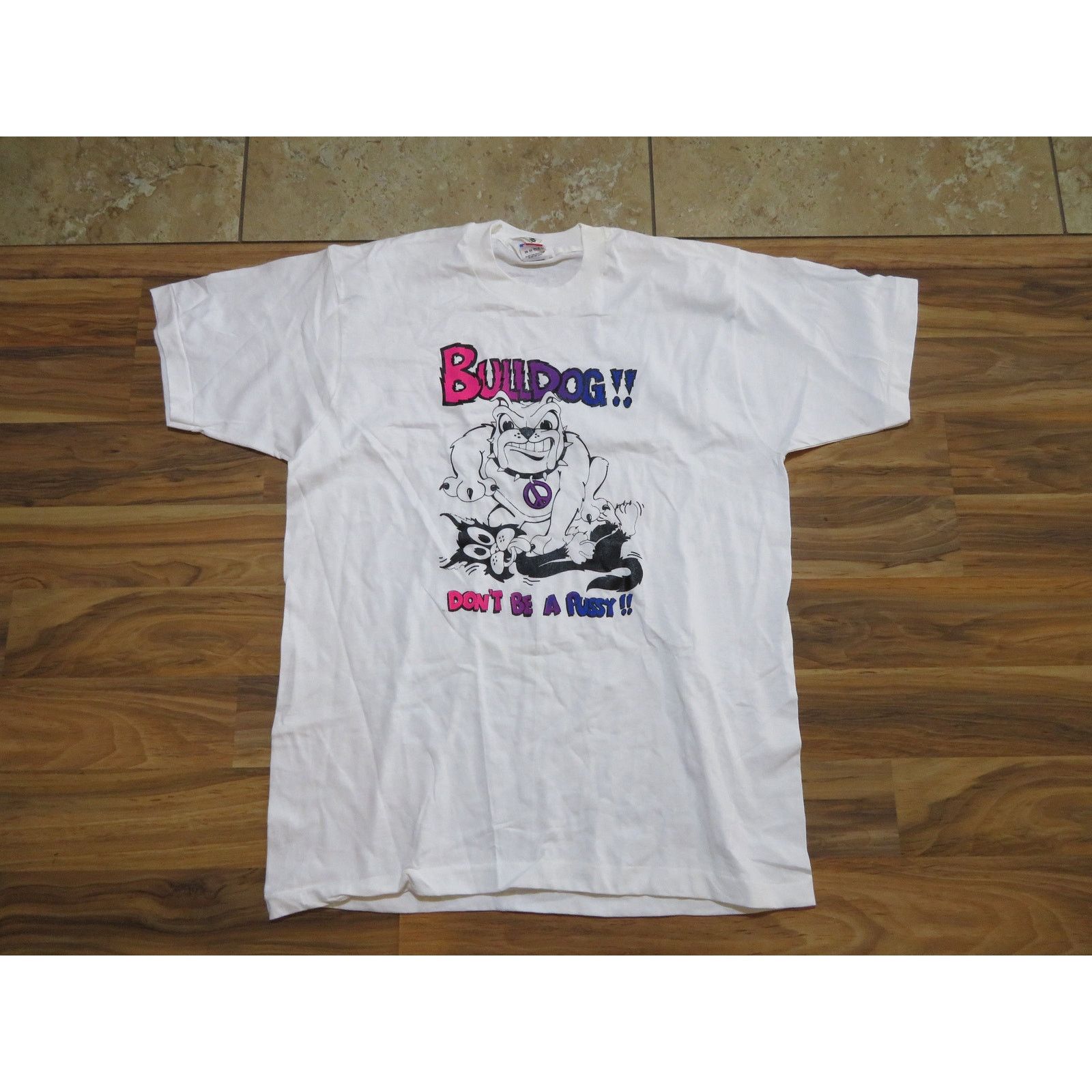 Fruit Of The Loom 90s Bulldog Dont Be A P#@% Funny Dog Cat White T-shirt Sz XL Size US XL / EU 56 / 4 - 1 Thumbnail