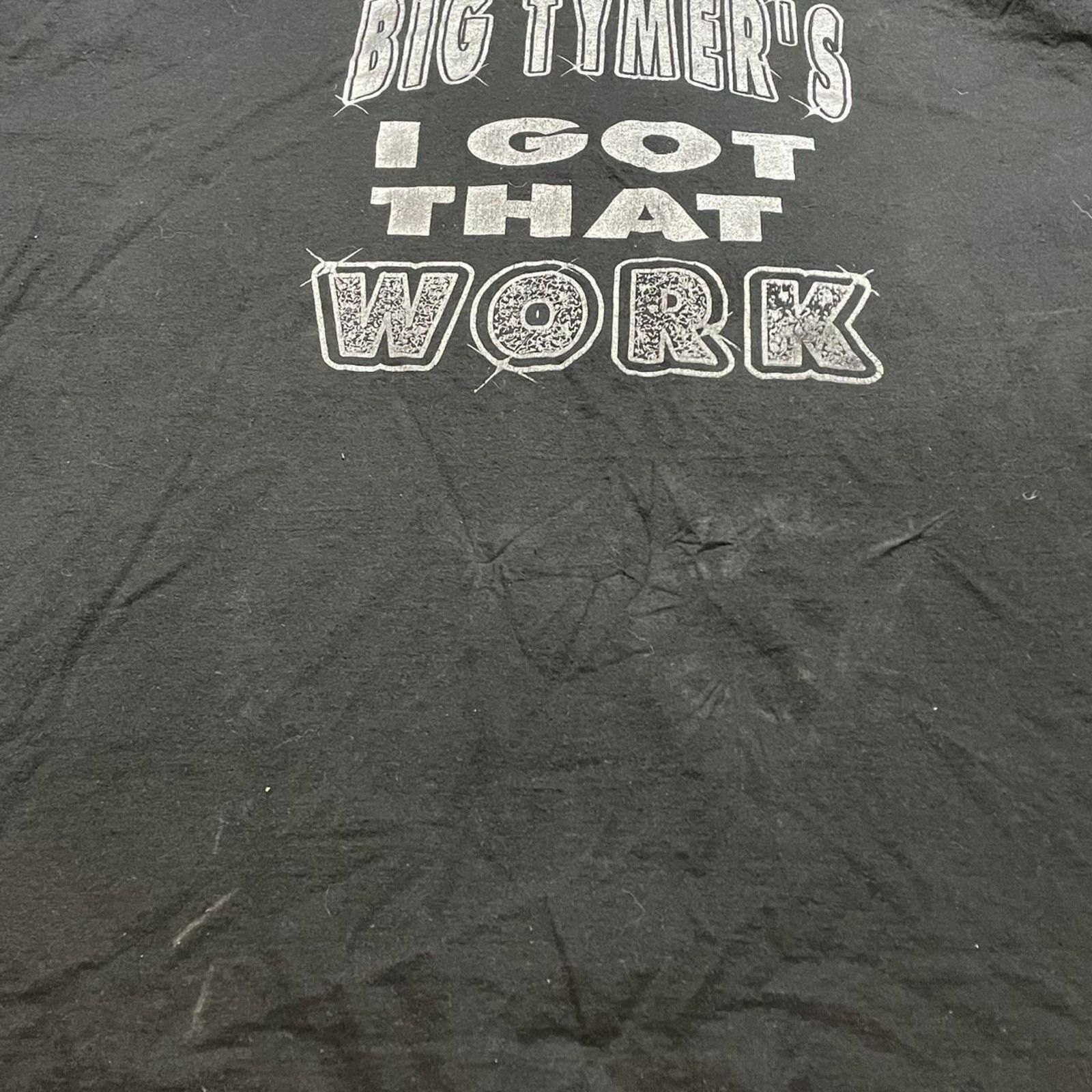 Jerzees 90s Rap Tee Black Big Tymers I Got That Work tee XL Size US XL / EU 56 / 4 - 4 Thumbnail