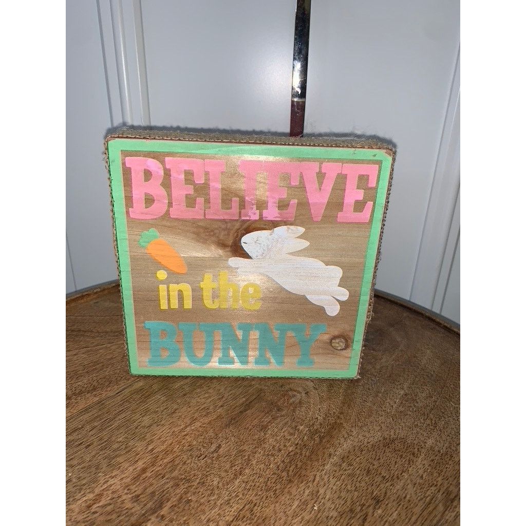 The Unbranded Brand "Believe in the Bunny" Easter Wooden Block Sign 6" Size ONE SIZE - 1 Thumbnail