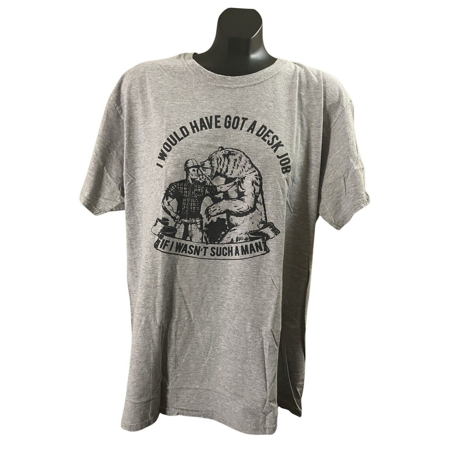 Hanes “I Would Have Got A Desk Job If I Wasn’t Such A Man” XXL Size US XXL / EU 58 / 5 - 2 Thumbnail