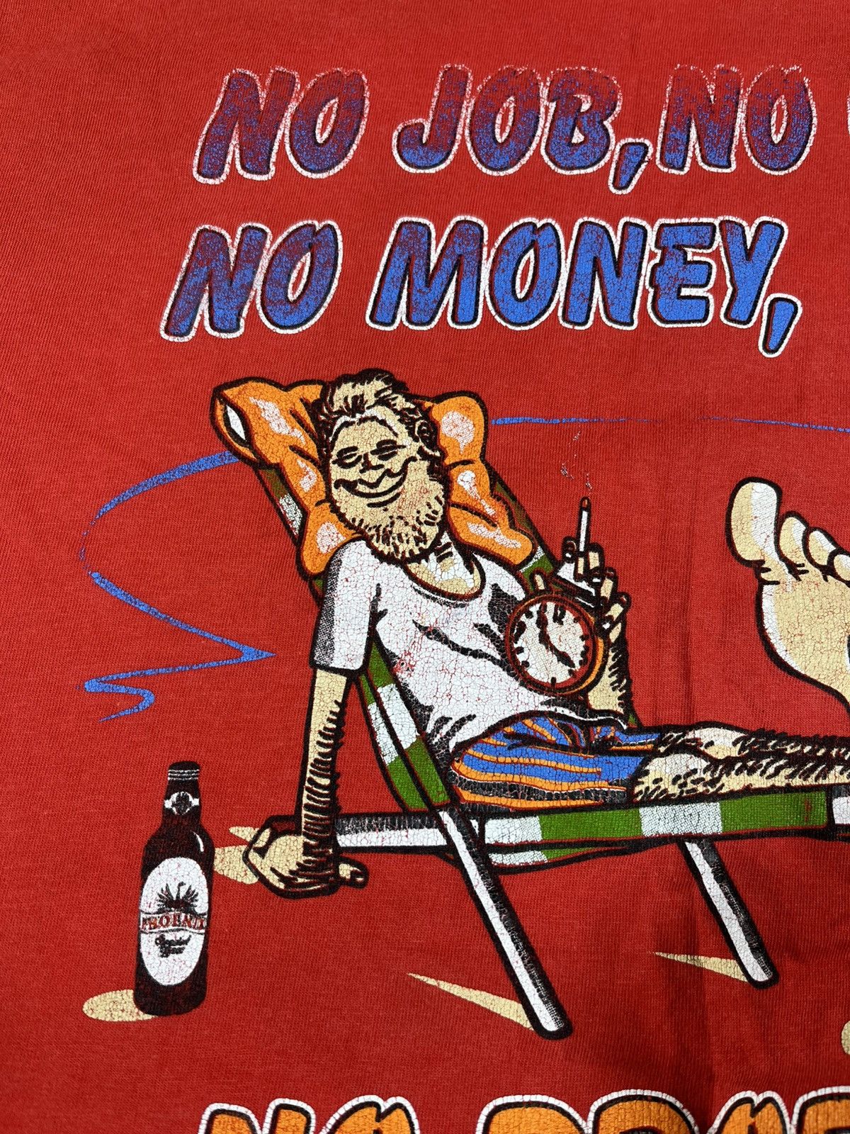 Vintage Vintage Y2K Adult Humor No Job No Girl No Money T Shirt Size US XL / EU 56 / 4 - 4 Thumbnail