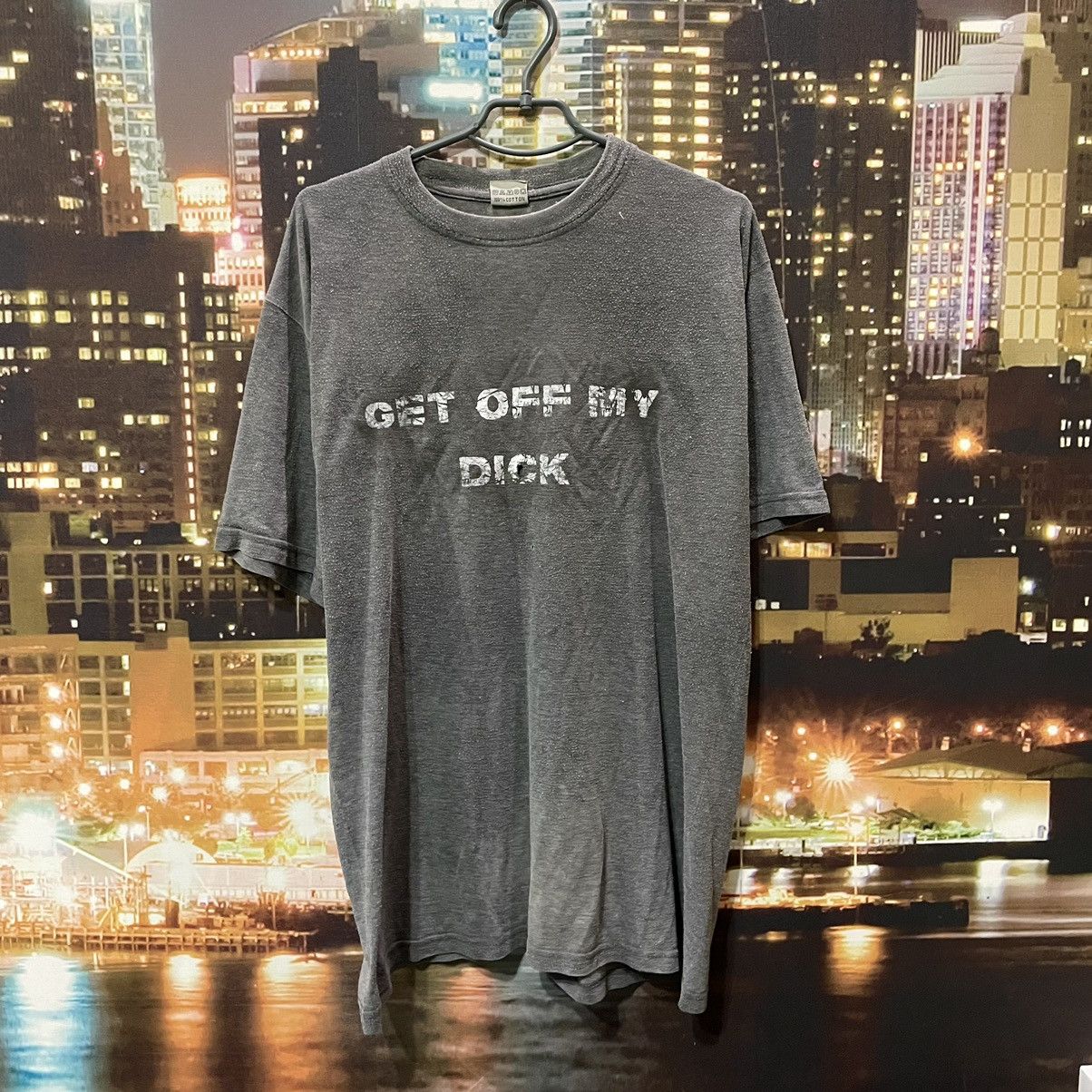 Band Tees OPIUM T SHIRT HUMOR GET OFF MY DICK PENIS FADE PORNO XXX Size US XL / EU 56 / 4 - 1 Thumbnail