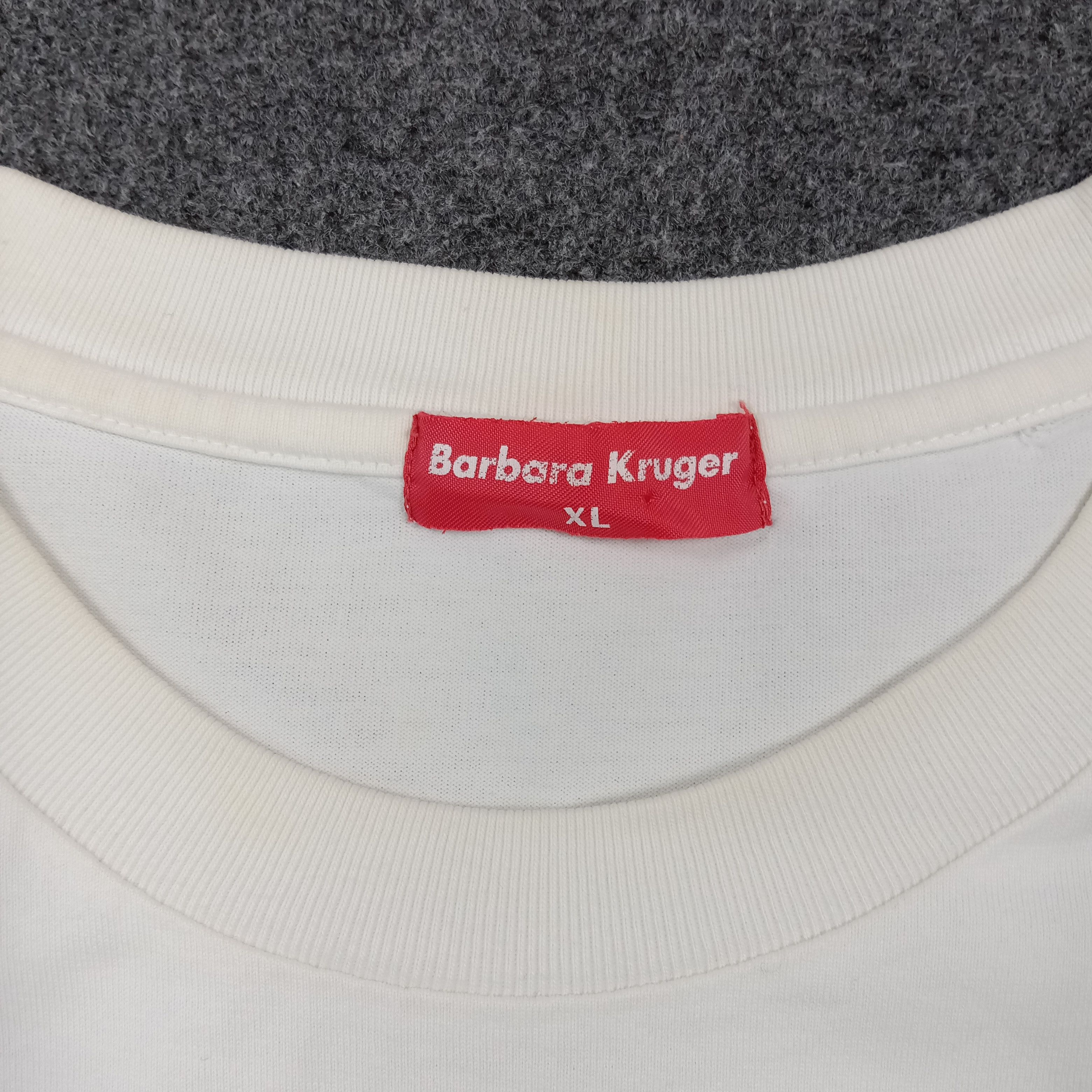 Barbara Kruger Barbara Kruger Japanese Art Graphic Tshirt C276N30 Size US XL / EU 56 / 4 - 3 Thumbnail