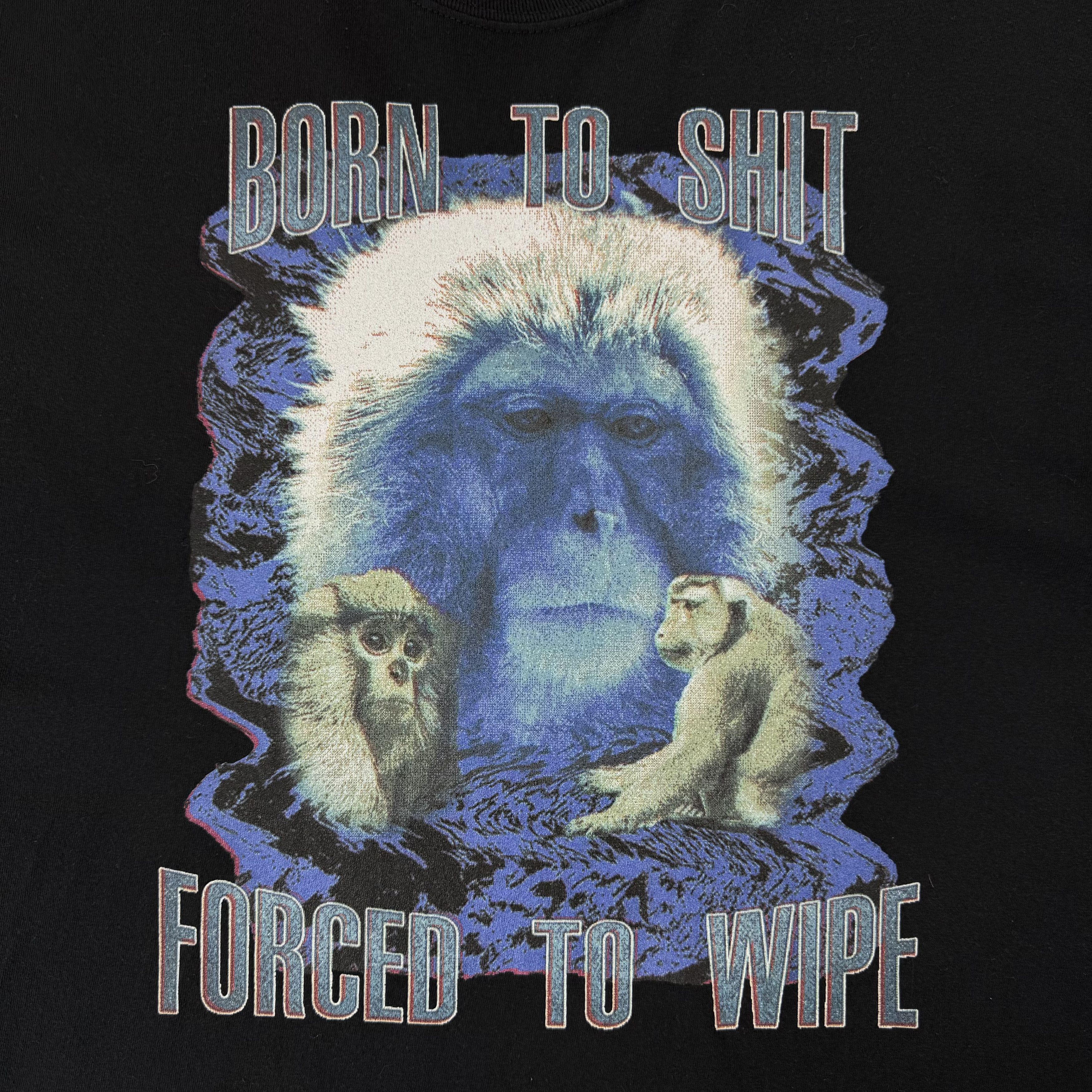 Vintage Vintage Born to Shit Forced to Wipe Humor Black Tee Shirt Size US XL / EU 56 / 4 - 7 Thumbnail
