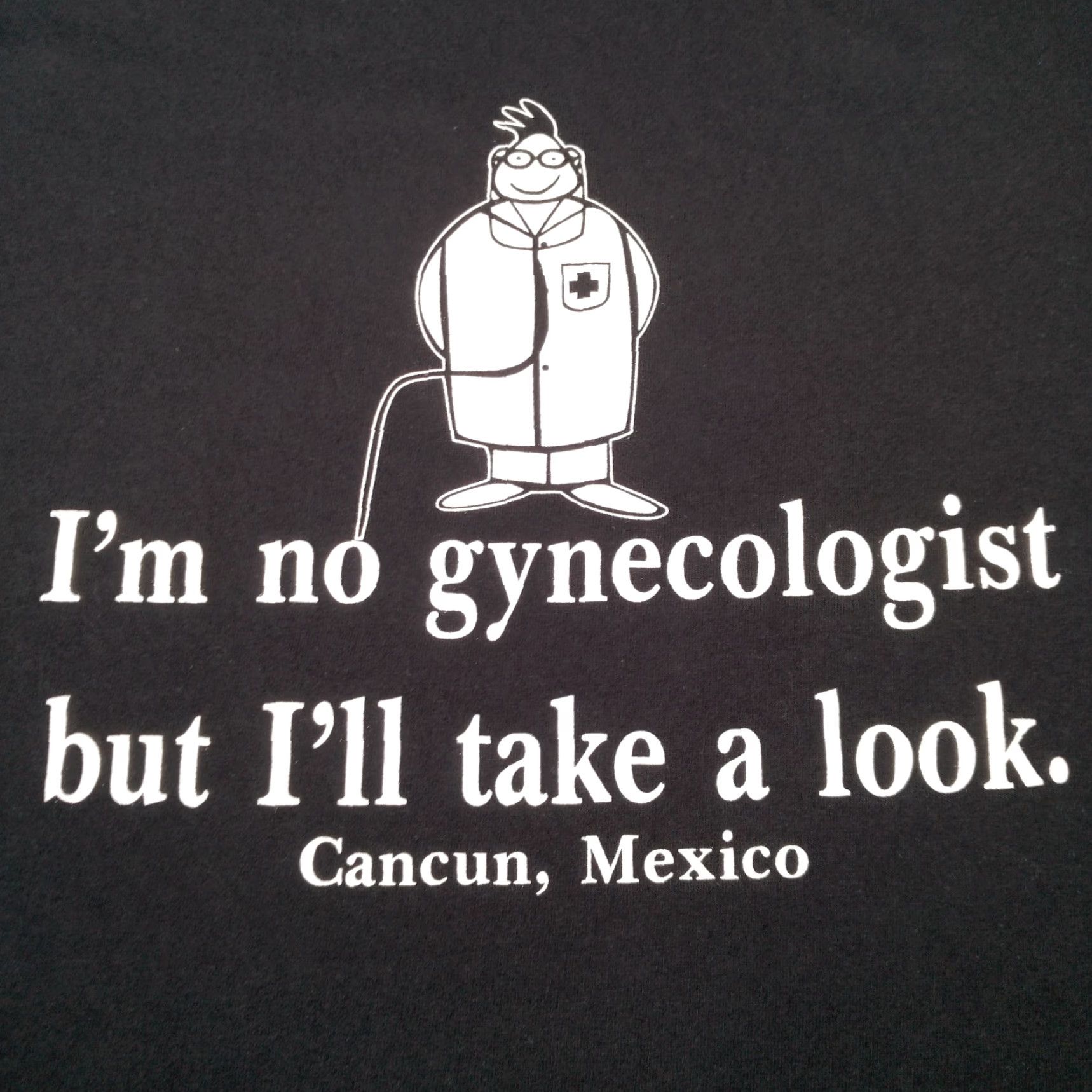 REEF VINTAGE Reef Im No Gynecologist But I'll Take A Look Shirt Cancun Mexico Funny Doctor T-Shirt Mens Regular Black Cotton Short Sleeve Crew Neck M Size Size US M / EU 48-50 / 2 - 2 Thumbnail