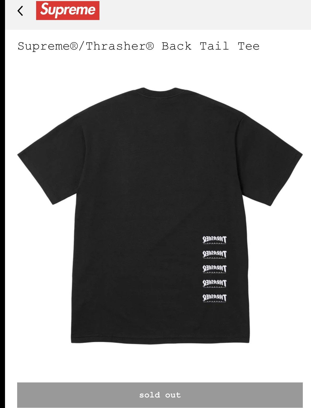 Supreme × Thrasher Supreme x Thrasher Back Tail Tee Size US S / EU 44-46 / 1 - 2 Thumbnail