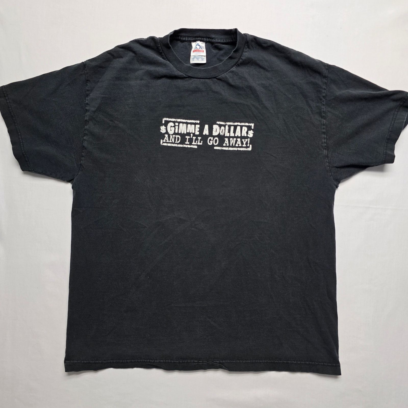 Vintage Vintage Gimme A Dollar And I'll Go Away Black XL Tee 90s Size US XL / EU 56 / 4 - 1 Thumbnail