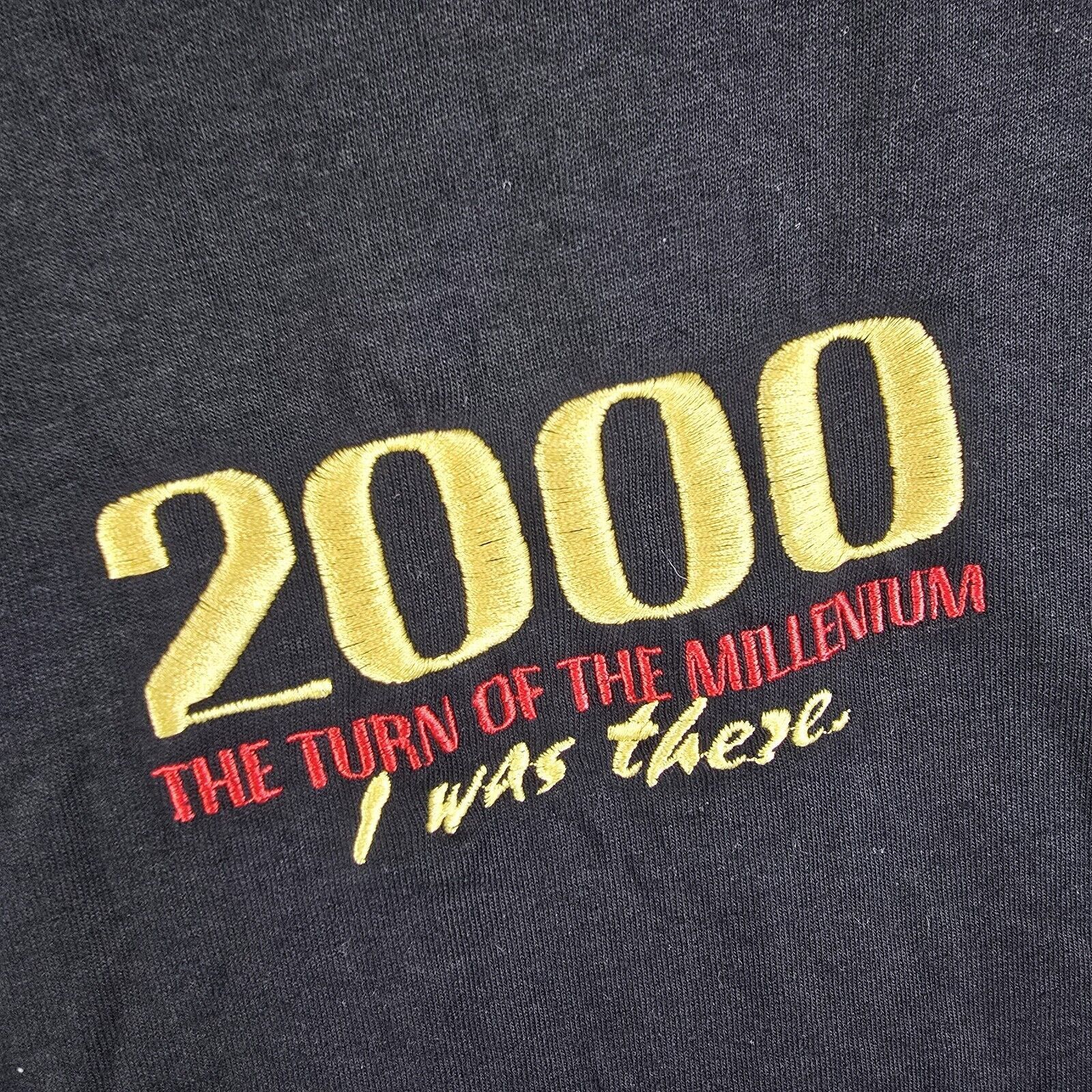 Tultex NOS Vtg The Turn of The Millenium 2000 I Was There Shirt L Size US L / EU 52-54 / 3 - 4 Thumbnail