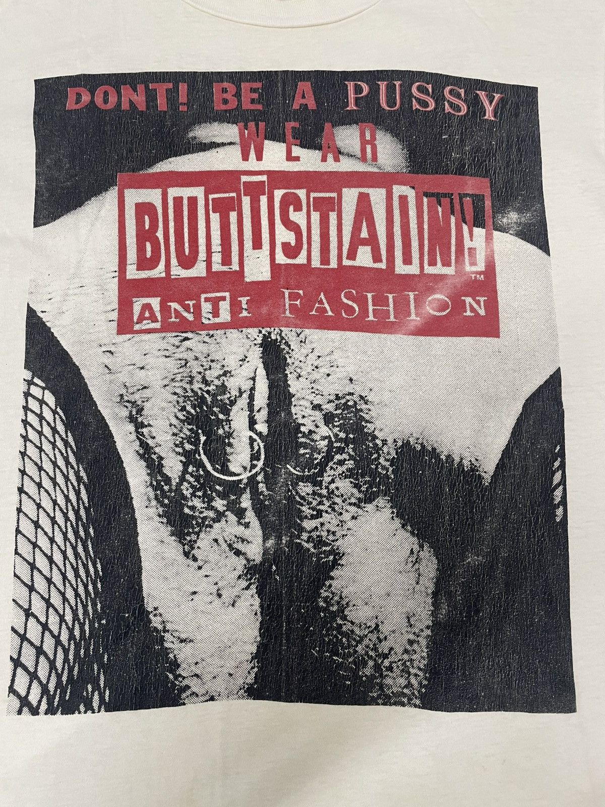 Vintage Vintage BUTTSTAIN! ANTI FASHION Dont Be A PU$$Y Wear Tshirt Size US L / EU 52-54 / 3 - 8 Thumbnail