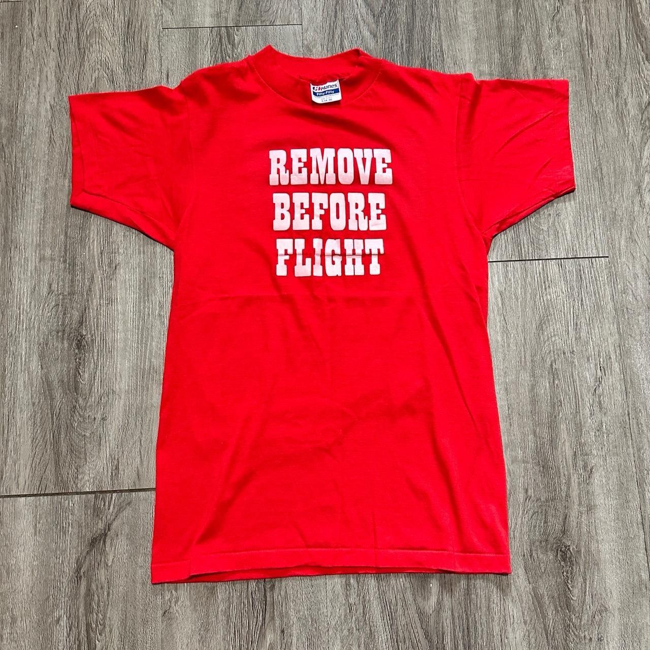 Vintage Vintage 90s Remove before flight funny humor shirt Size US S / EU 44-46 / 1 - 1 Thumbnail