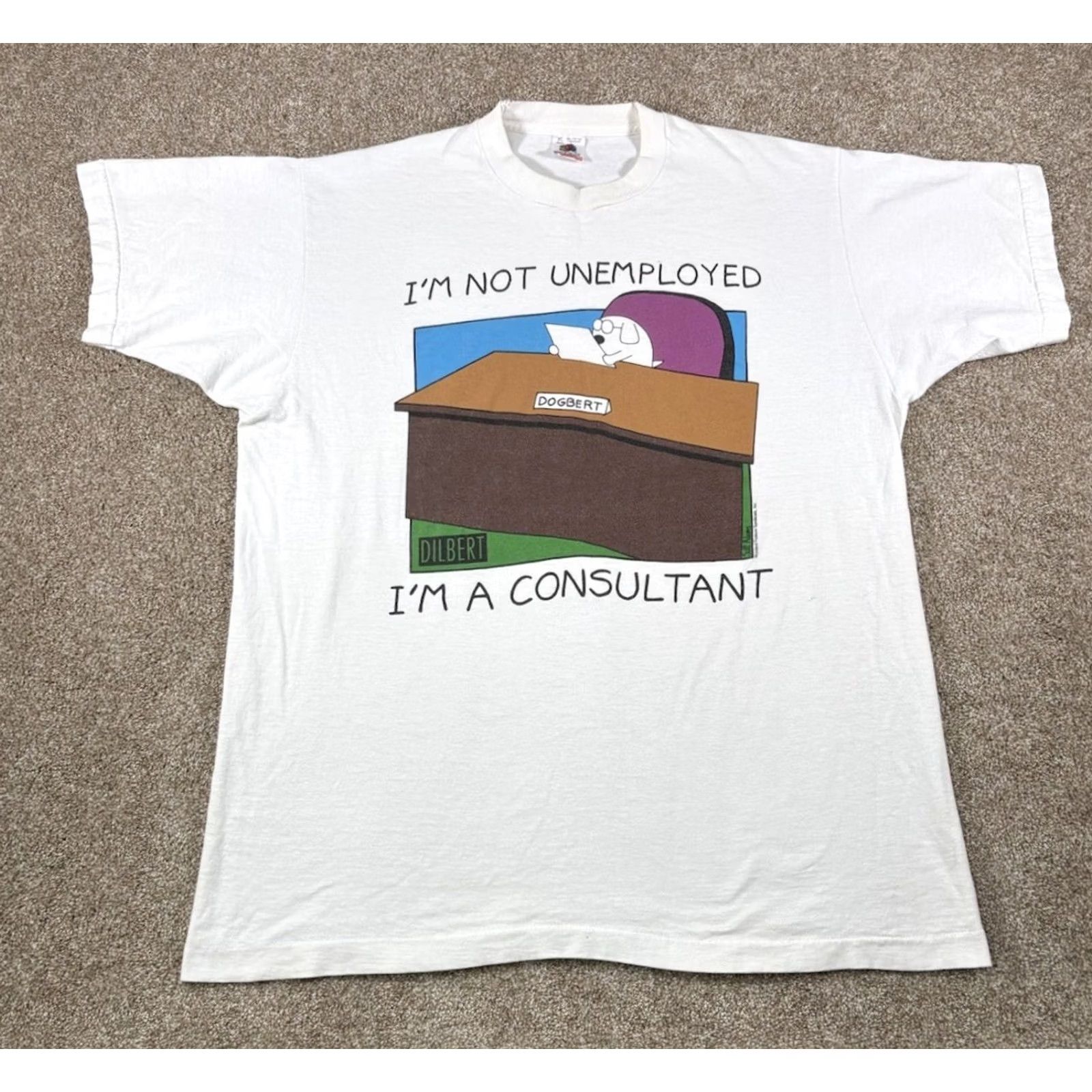 Fruit Of The Loom VINTAGE Dilbert Dogbert Im Not Unemployed Im A Consultant T Shirt XL White Cotton Unisex Adults 90s Funny Cartoon Mens Women Size US XL / EU 56 / 4 - 2 Thumbnail
