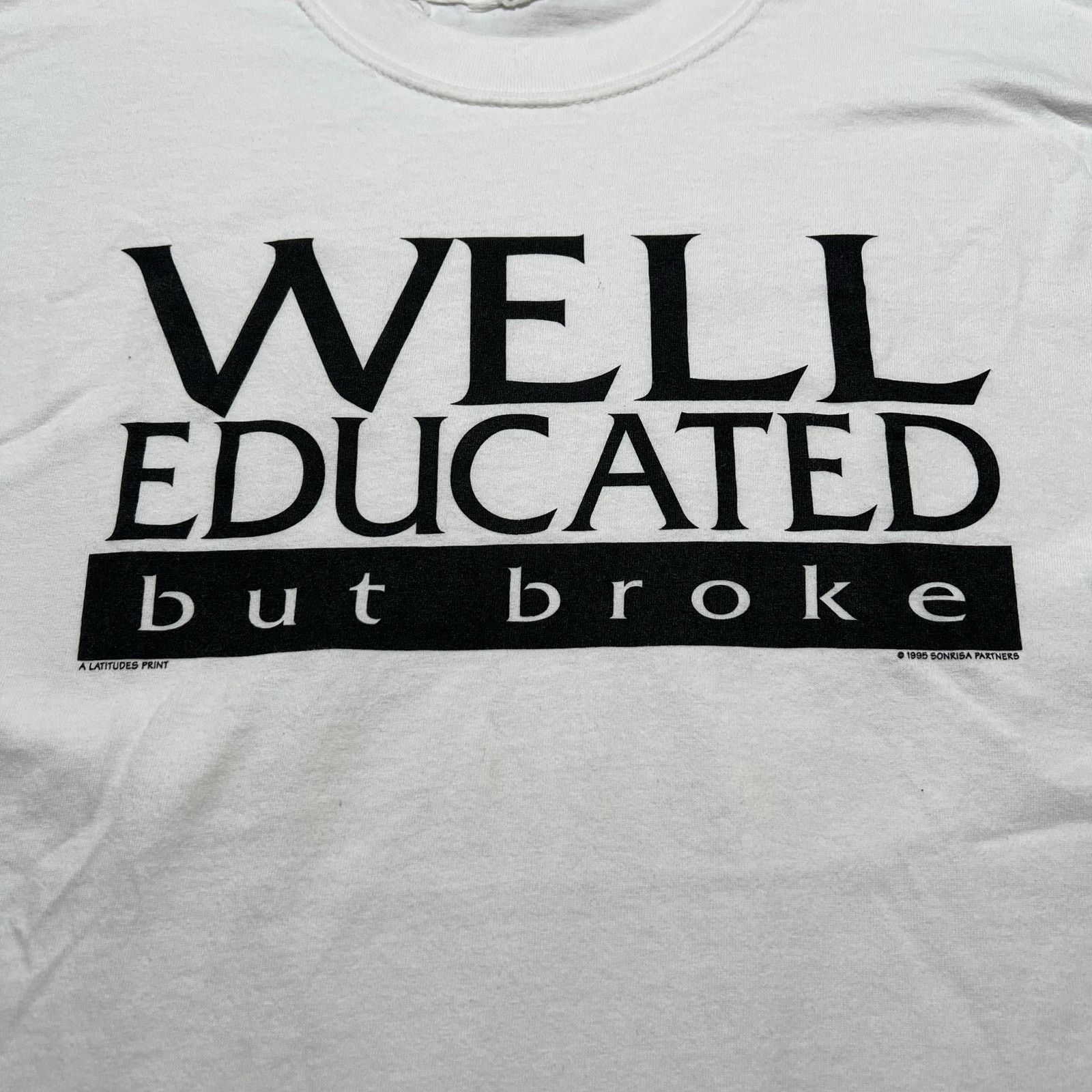 Vintage Vintage 90s white t-shirt Men XL "WELL EDUCATED but broke" Size US XL / EU 56 / 4 - 2 Thumbnail
