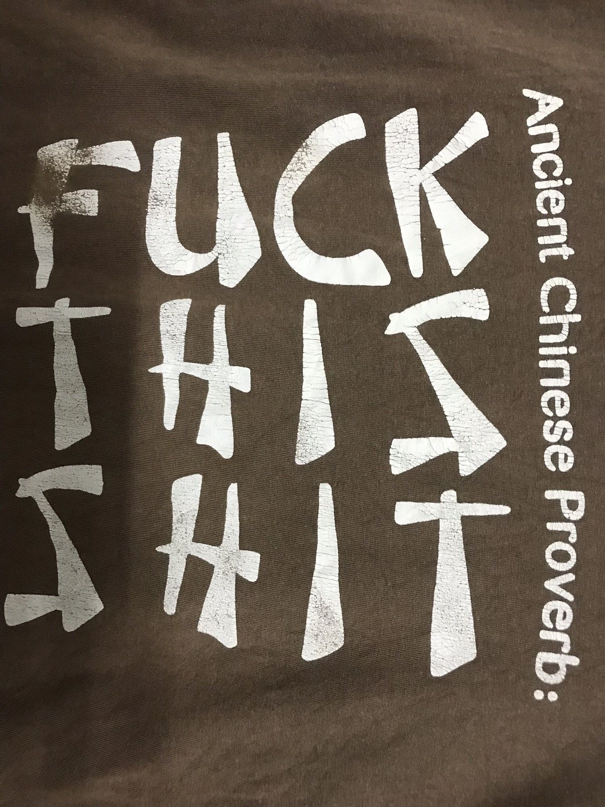 Other × Vintage Vintage Wording Tees Ancient Chinese Proverb:FUCK THIS SHIT Size US XL / EU 56 / 4 - 5 Thumbnail