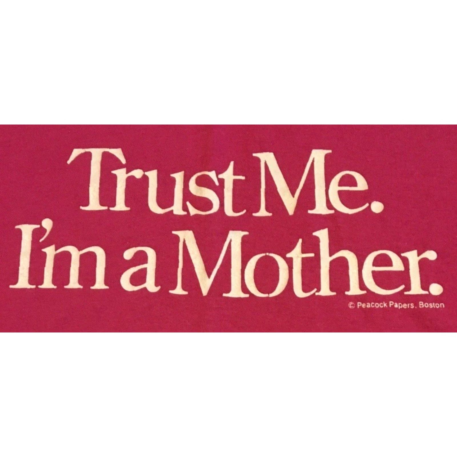 MOTHER Vtg 90s Trust Me Im A Mother Faded Shirt S USA Pink Funny Saying Joke Grunge Mom 80s T-Shirt Women? (Wait) Size US S / EU 44-46 / 1 - 2 Thumbnail