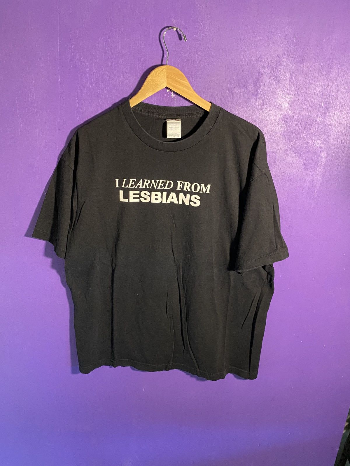 Vintage 00s I learned from lesbians text tee