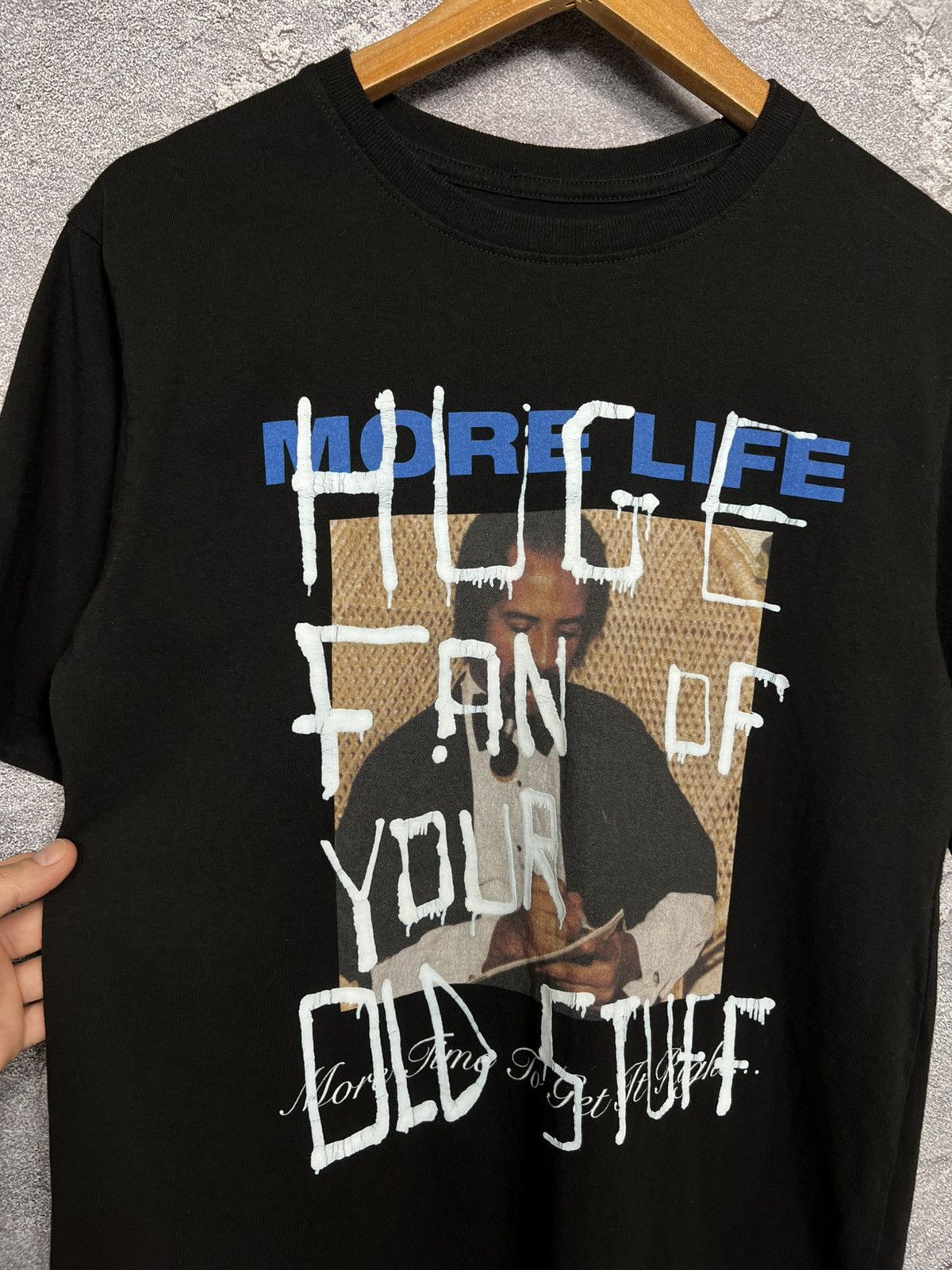 Band Tees Drake "Huge Fan Of Your Old Stuff" More Life Tee Size US S / EU 44-46 / 1 - 3 Thumbnail