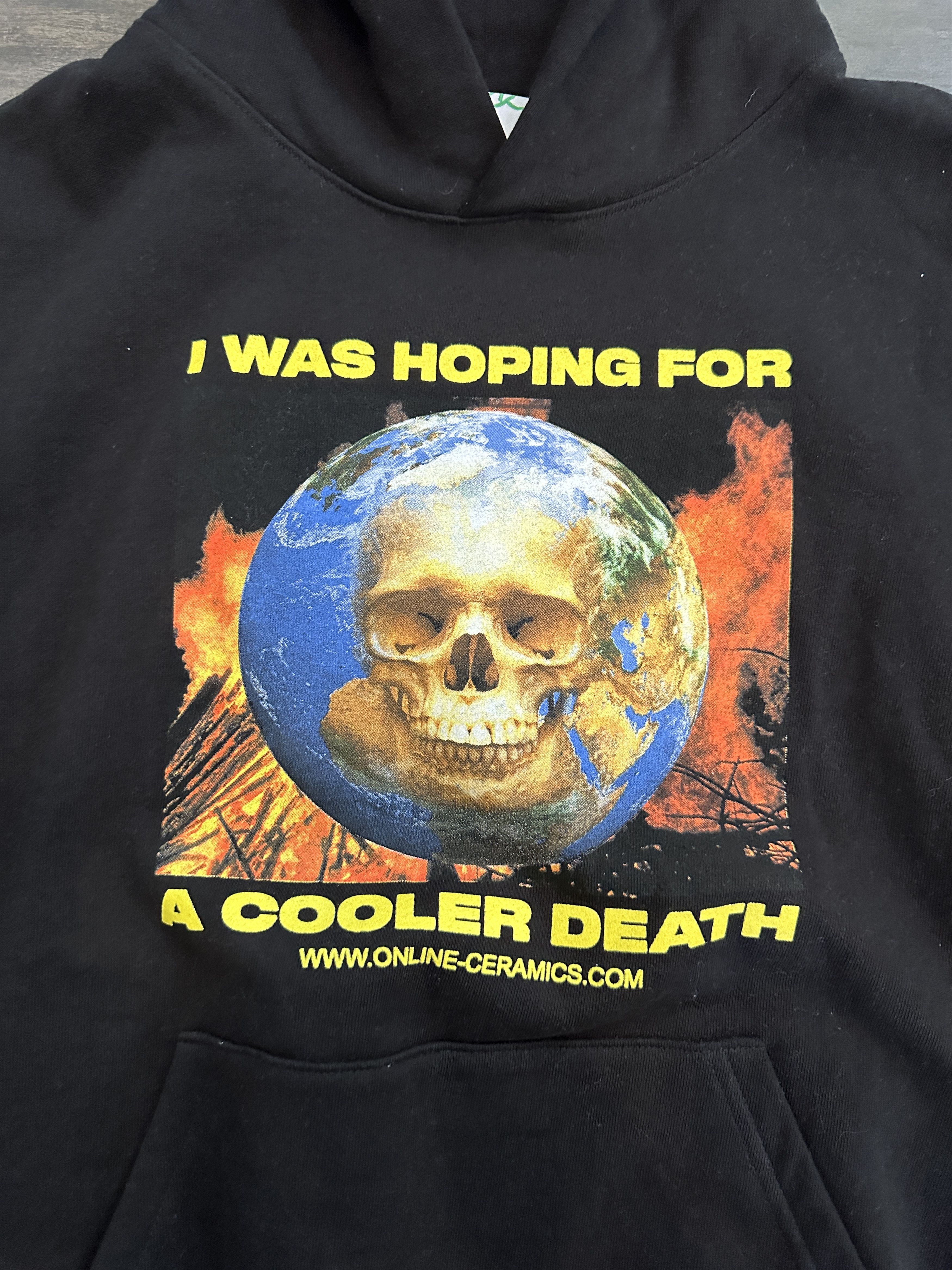 Online Ceramics I Was Hoping for a Cooler Death Hoodie Size US L / EU 52-54 / 3 - 3 Thumbnail