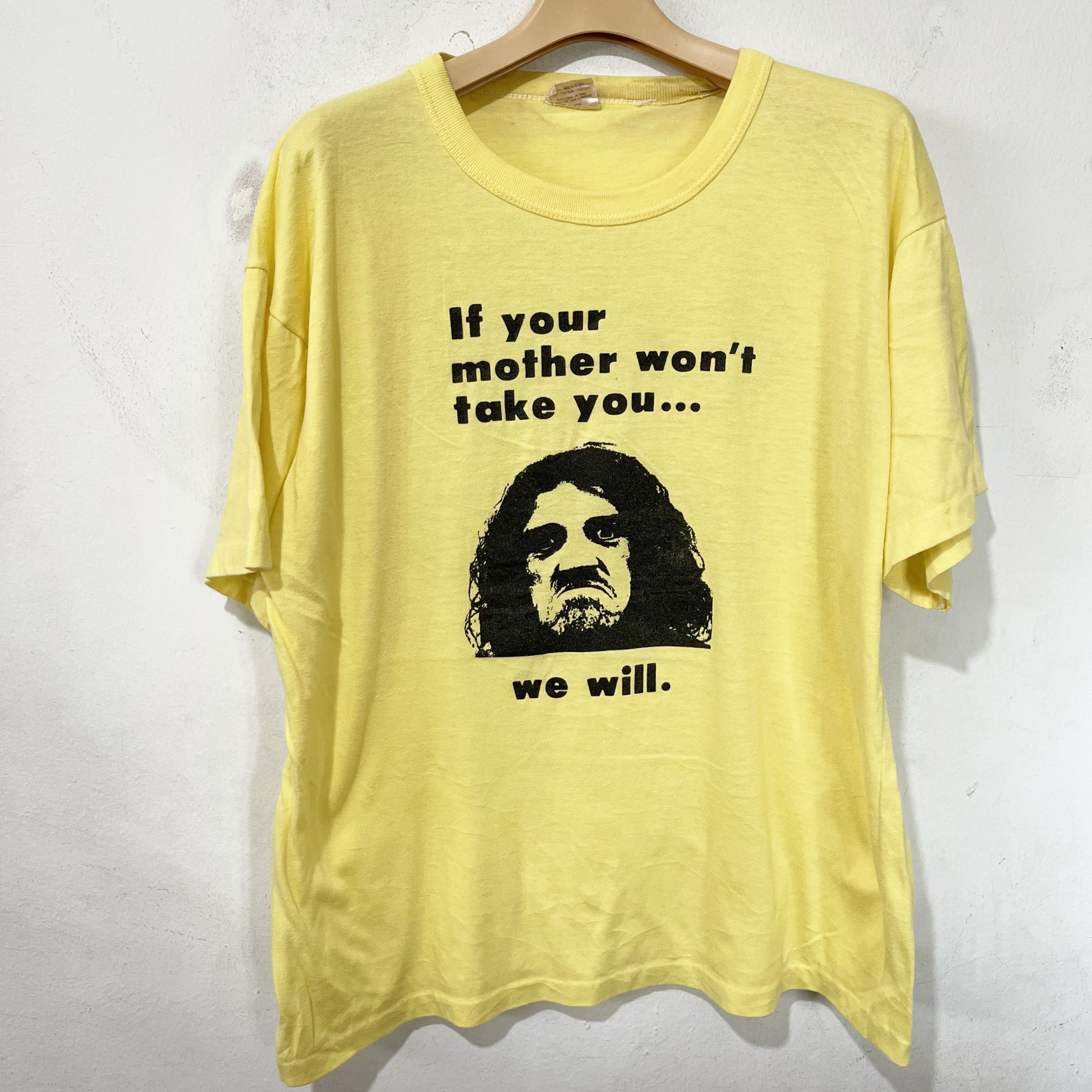Vintage Vintage 80s If Your Mother Won’t Take You We Will T-Shirt Size US M / EU 48-50 / 2 - 1 Thumbnail