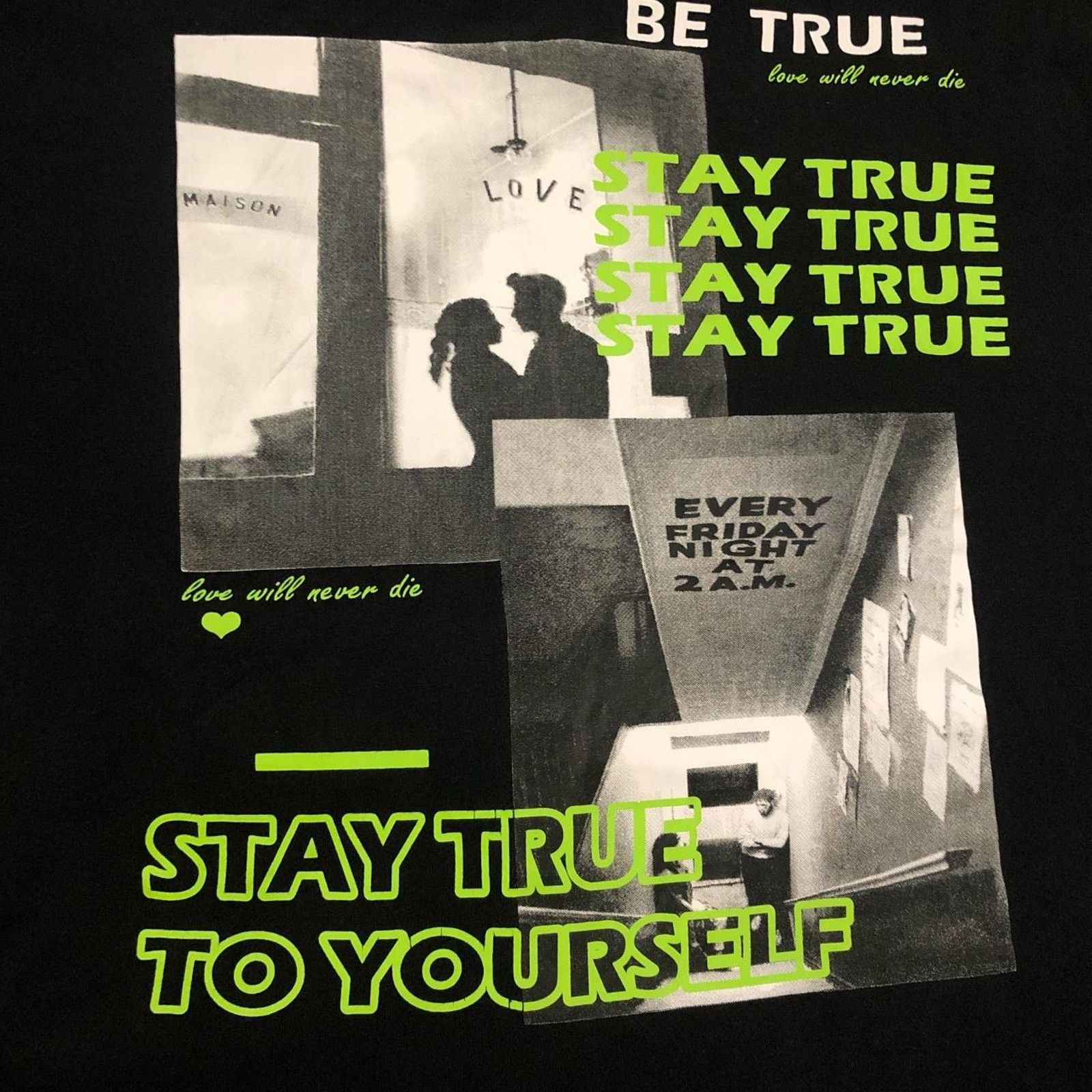 Shein Black/Neon ‘Stay True’ Graphic Tee Size US S / EU 44-46 / 1 - 3 Thumbnail