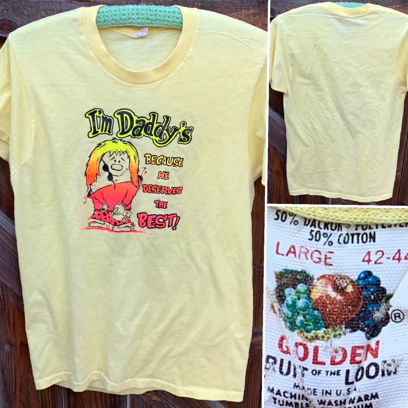 Fruit Of The Loom VINTAGE Im Daddys Because He Deserves The Best iron on graphics t shirt 1970s L Fruit of the Loom Yellow Neon graphic tee Mens Womens Boys Girls 1970s Size US L / EU 52-54 / 3 - 5 Thumbnail