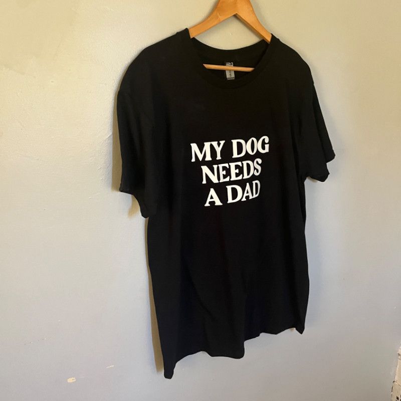 Gildan MY DOG NEEDS A DAD Tee - Gildan Large Size US S / EU 44-46 / 1 - 2 Thumbnail