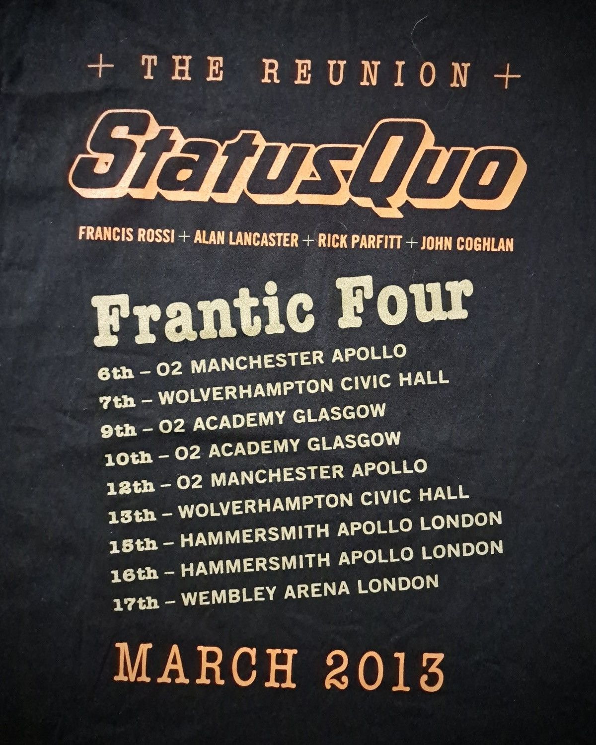 Band Tees STATUS QUO x FRANTIC FOUR x The Reunion Tour Shirt 2013 Size US XL / EU 56 / 4 - 4 Thumbnail