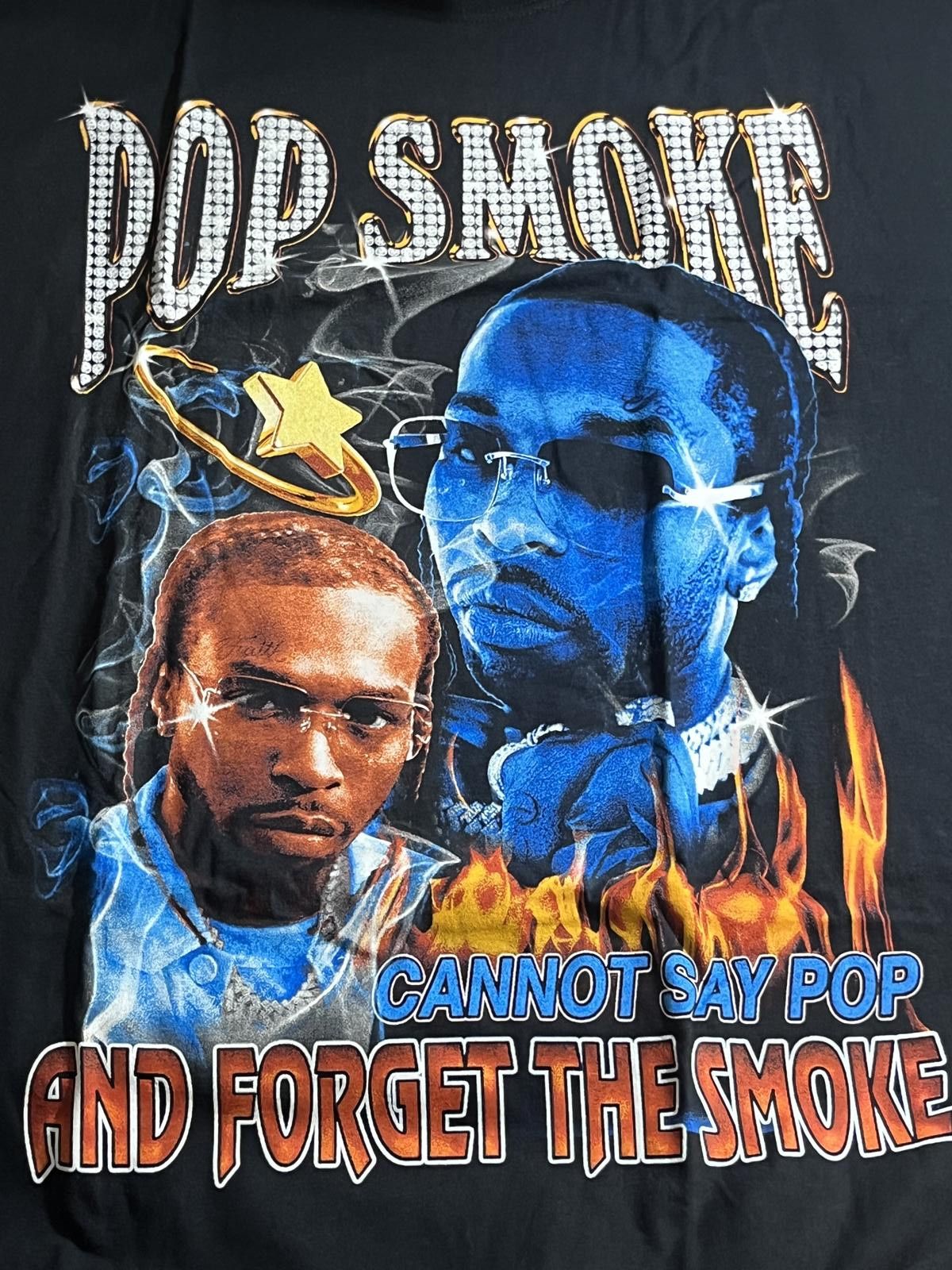 Designer Pop Smoke Shirt Cannot Say Pop And Forget The Smoke T-shirt Size US XXL / EU 58 / 5 - 3 Thumbnail