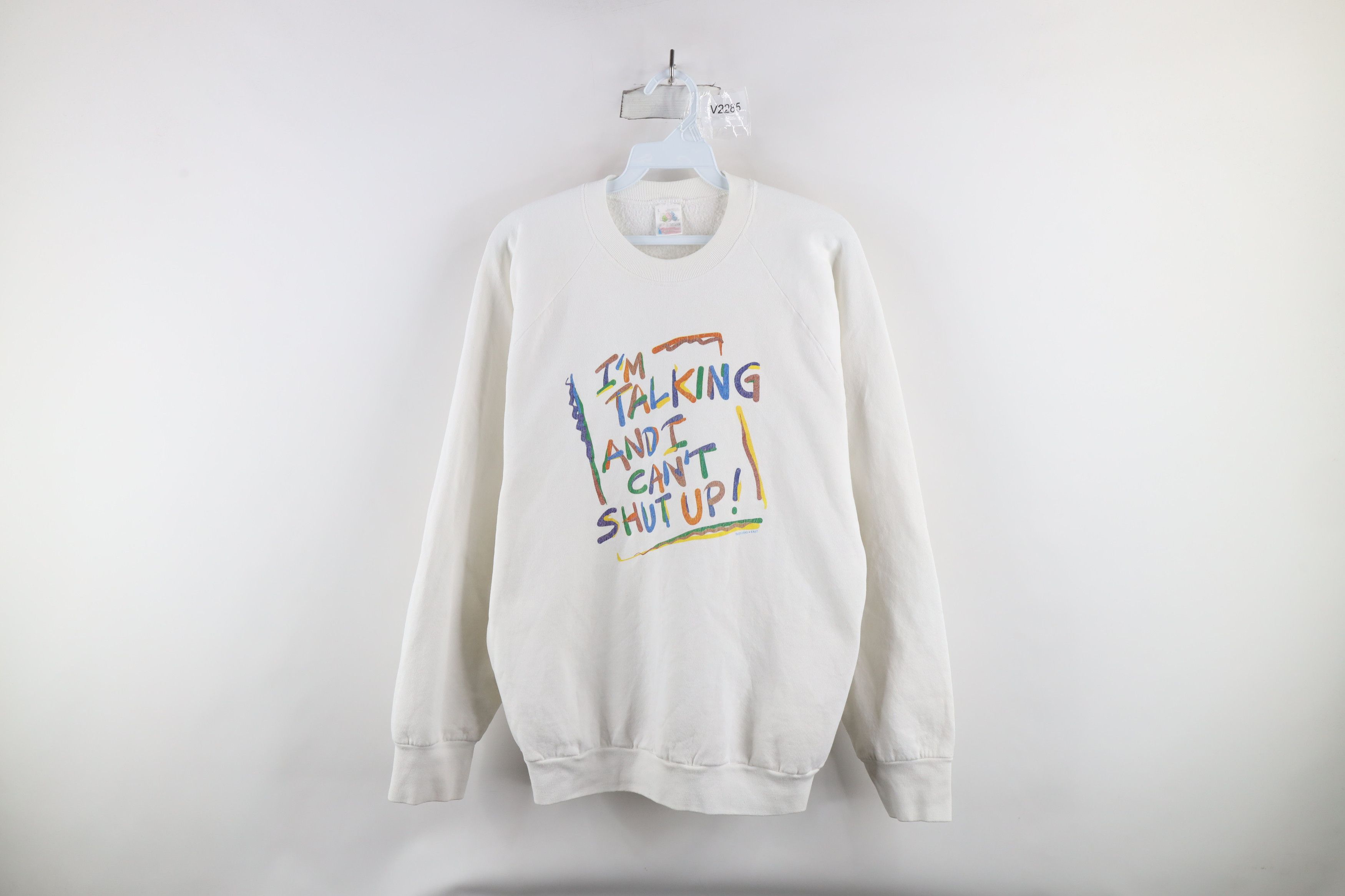 Vintage Vintage 90s Streetwear And I Can't Shut Up Sweatshirt USA Size L / US 10 / IT 46 - 1 Thumbnail
