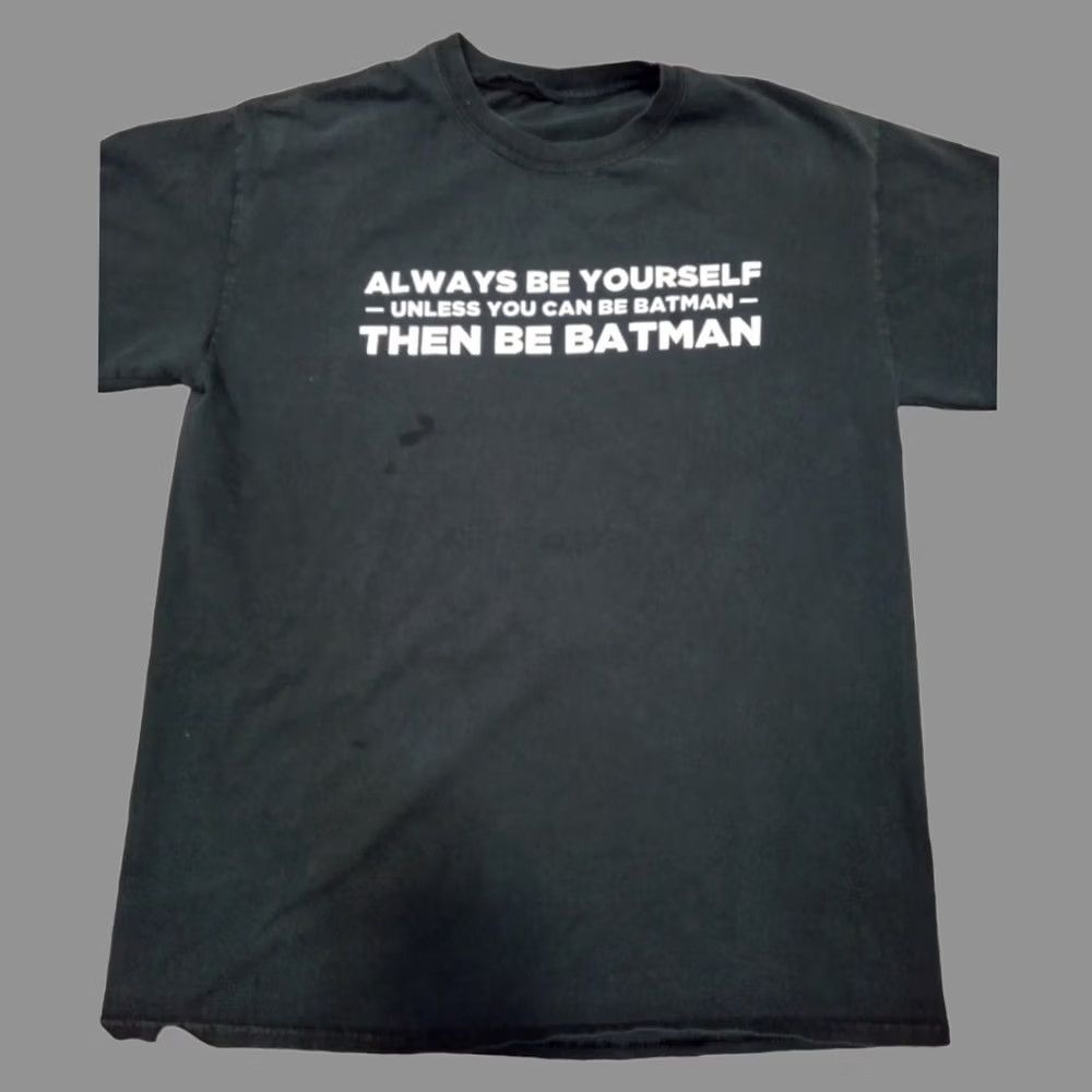 Vintage Batman Graphic Tee Medium Black Short Sleeve T-Shirt Mens M Always be yourself unless you can be batman Vintage? Size US M / EU 48-50 / 2 - 1 Thumbnail