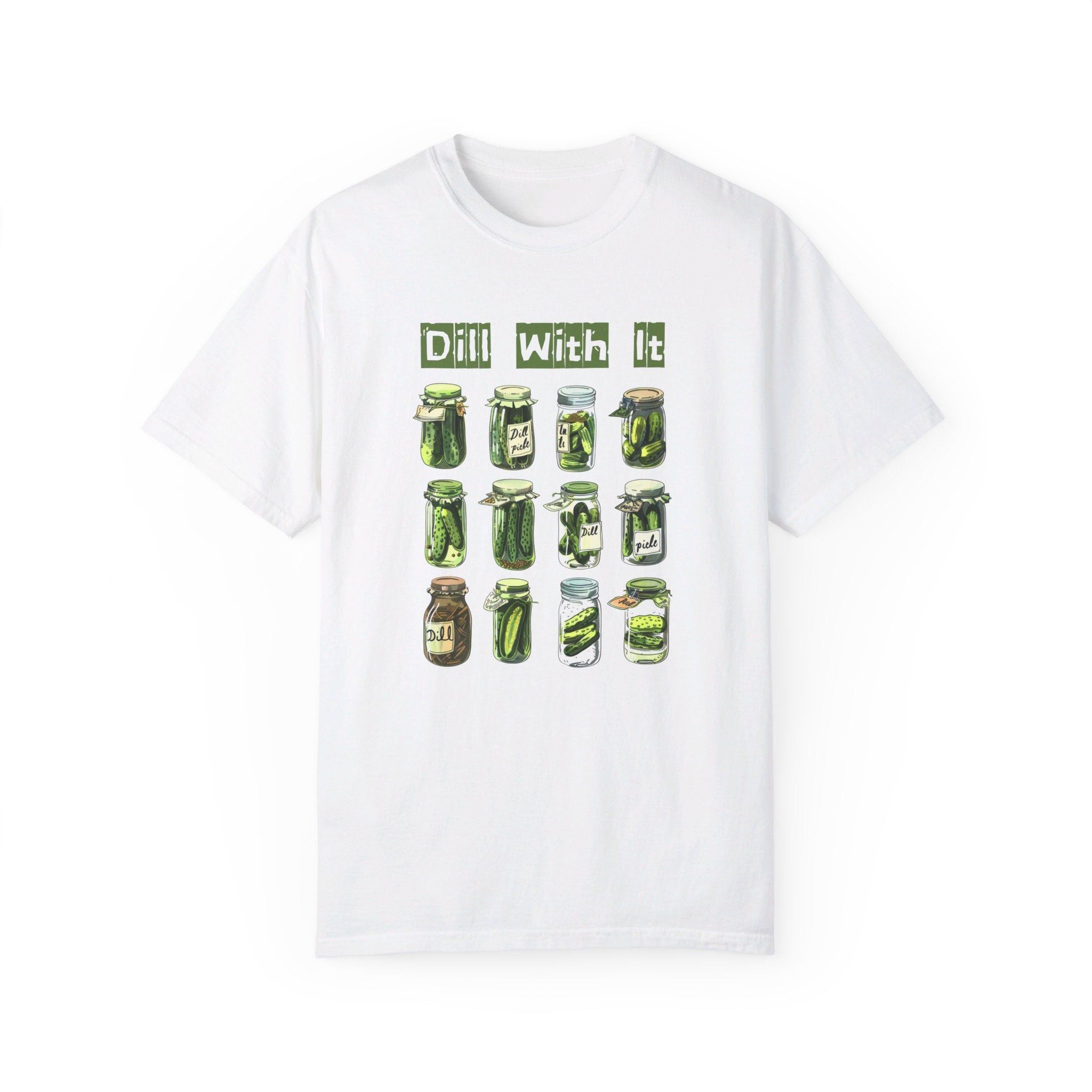 Designer Dill With It - Comfort Colors® Tee Size M / US 6-8 / IT 42-44 - 1 Thumbnail