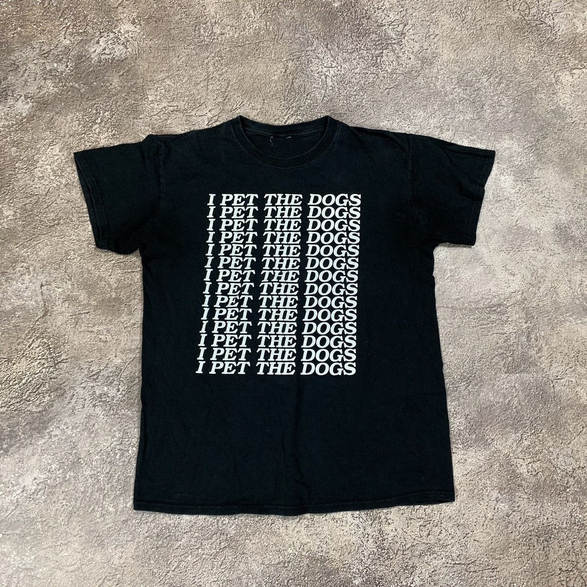 Vintage Vintage Y2K Graphic Tee I Pet The Dogs Slogan Streetwear S Size US S / EU 44-46 / 1 - 1 Thumbnail