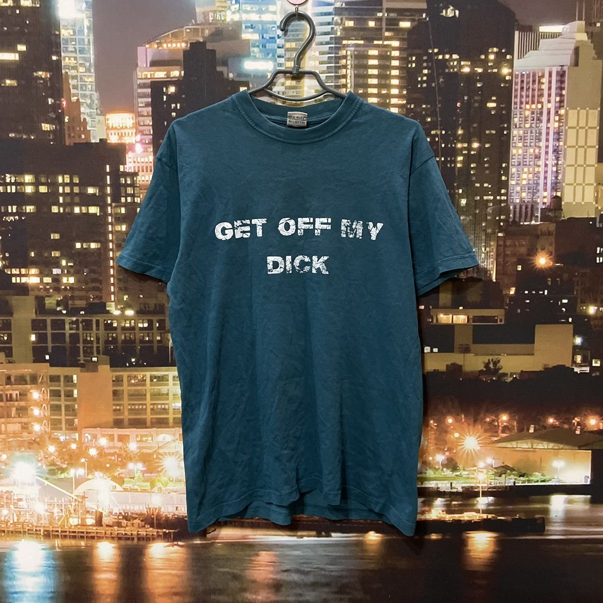 Band Tees VINTAGE 90S GRAIL TEE GET OFF MY DICK PENIS FUNNY PORNO Size US L / EU 52-54 / 3 - 1 Thumbnail