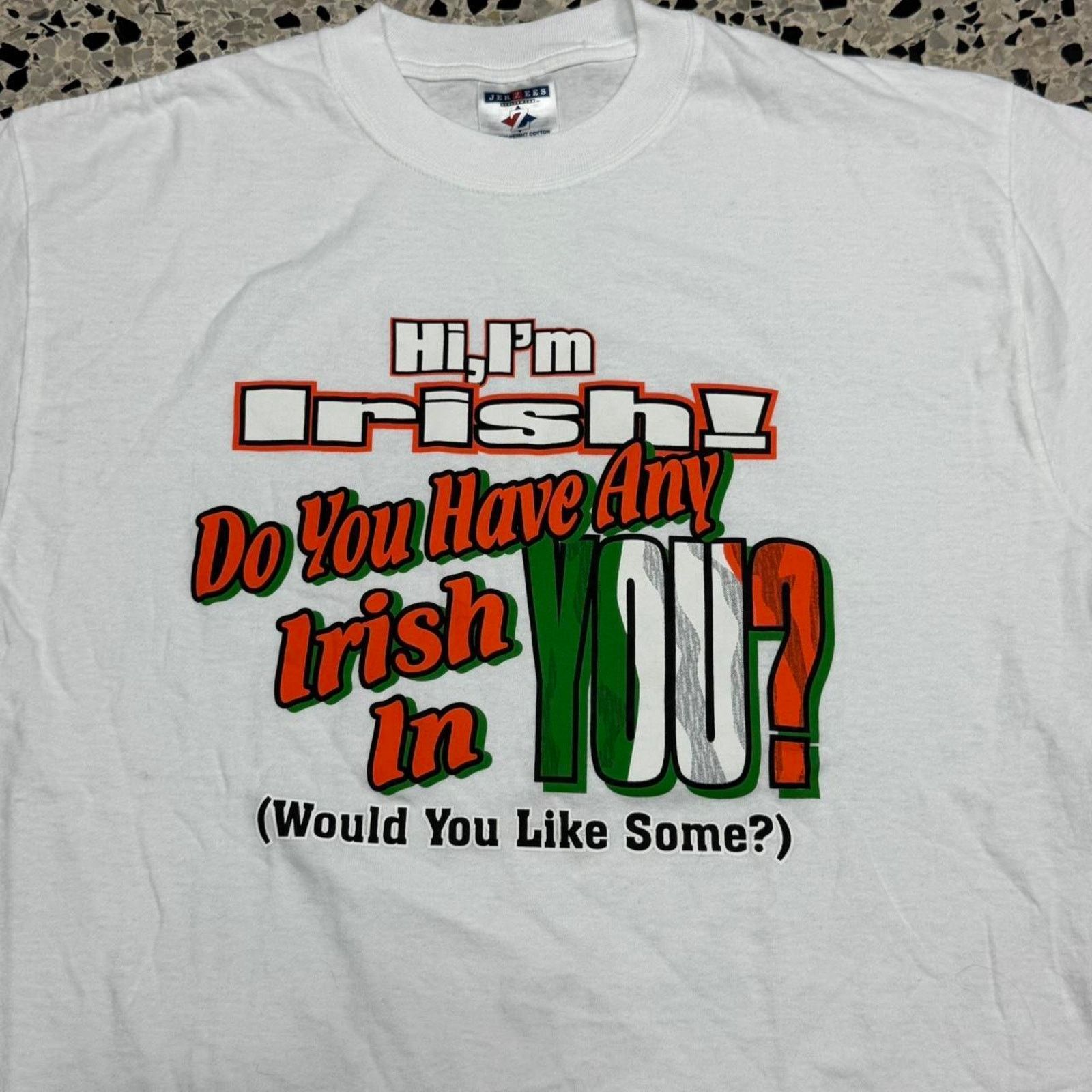 VINTAGE Y2K DO YOU HAVE ANY IRISH IN YOU? IRISH PRINCESS TEE