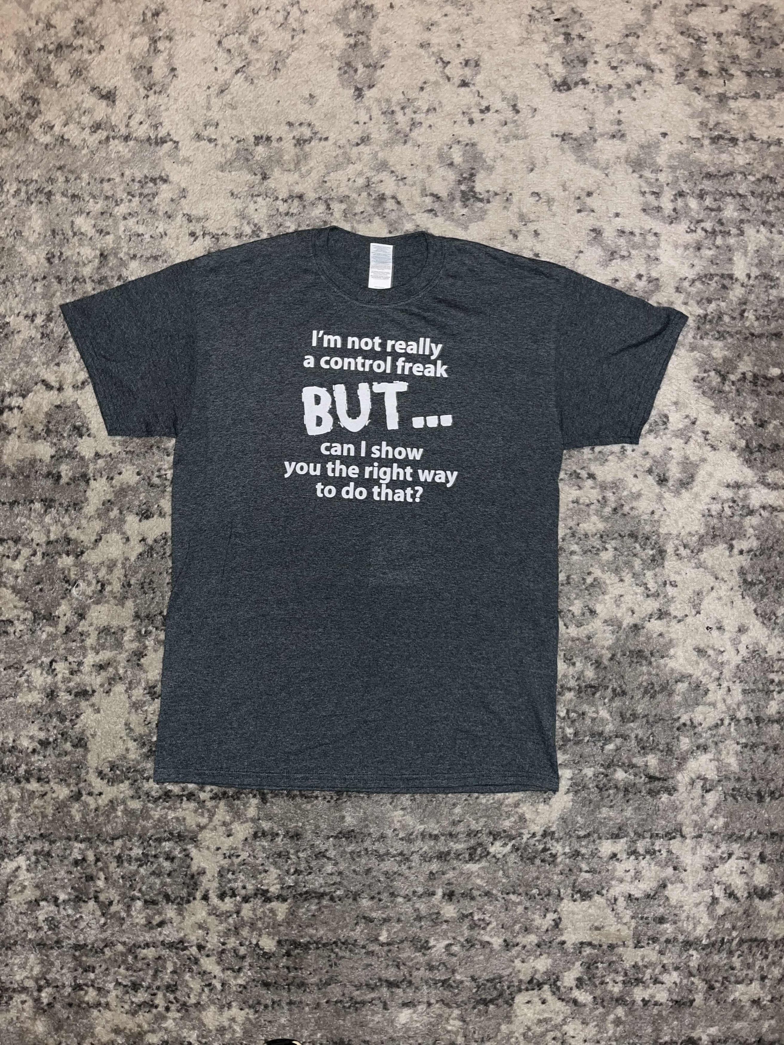 Vintage Funny Y2K I'm Not Really A Control Freak But... Shirt Size US M / EU 48-50 / 2 - 1 Thumbnail