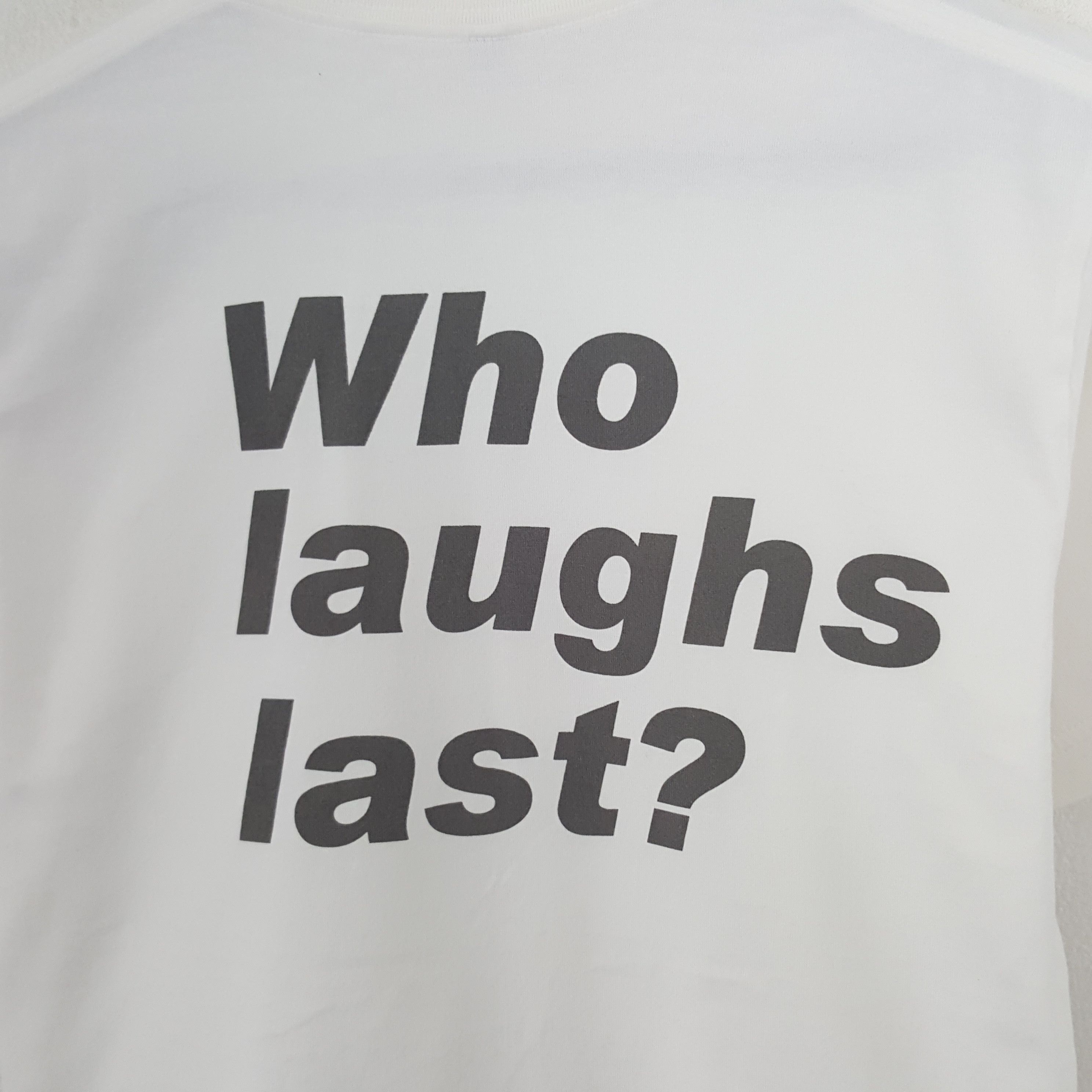 Barbara Kruger × Rage Against The Machine × Vintage Vintage Barbara Kruger Who Laughs Last Tshirt Size US M / EU 48-50 / 2 - 4 Thumbnail