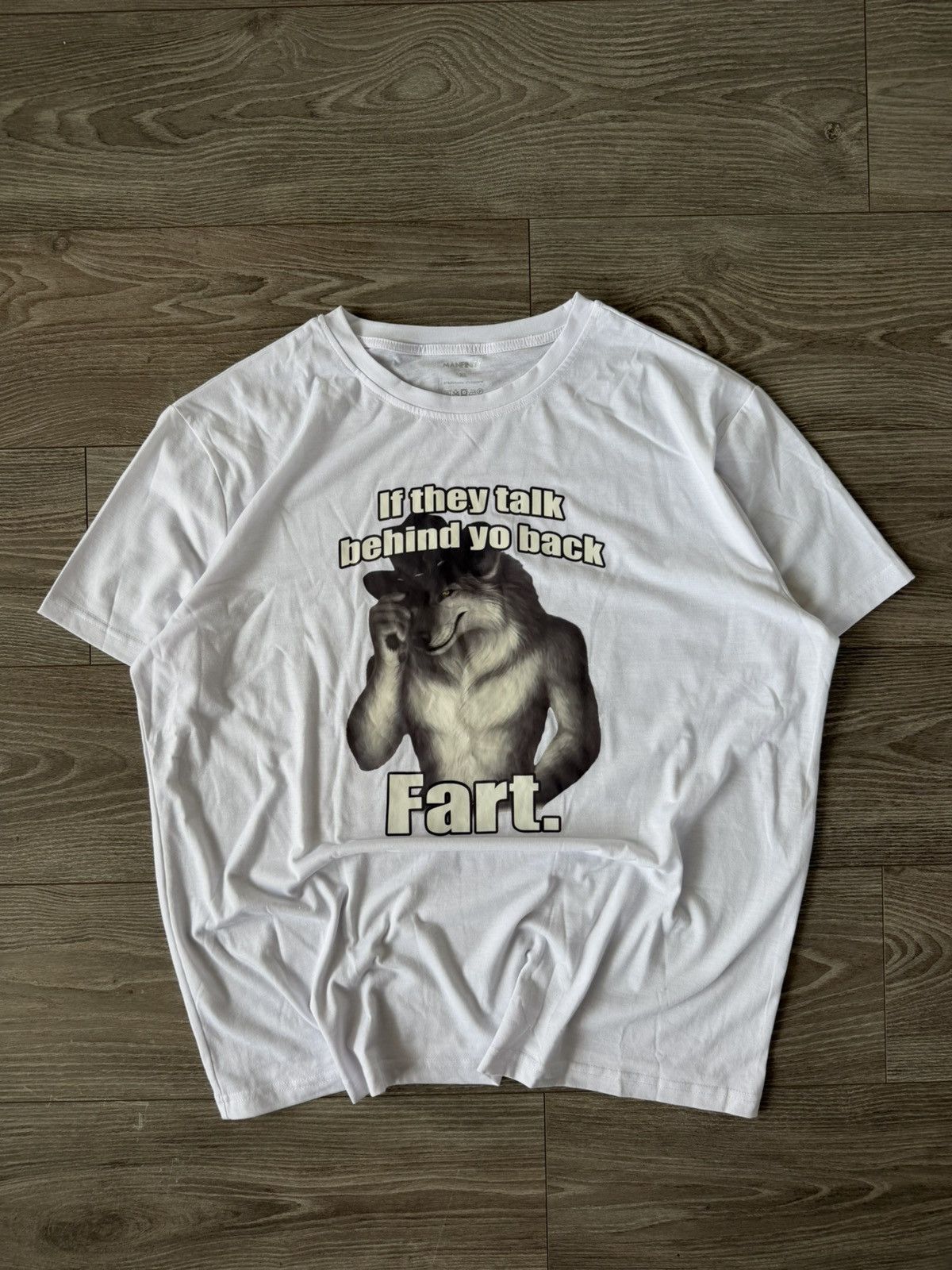 Other MeMe Tee Manfinity Wolf If They Talk Behind Yo Back FART Size US XL / EU 56 / 4 - 12 Thumbnail