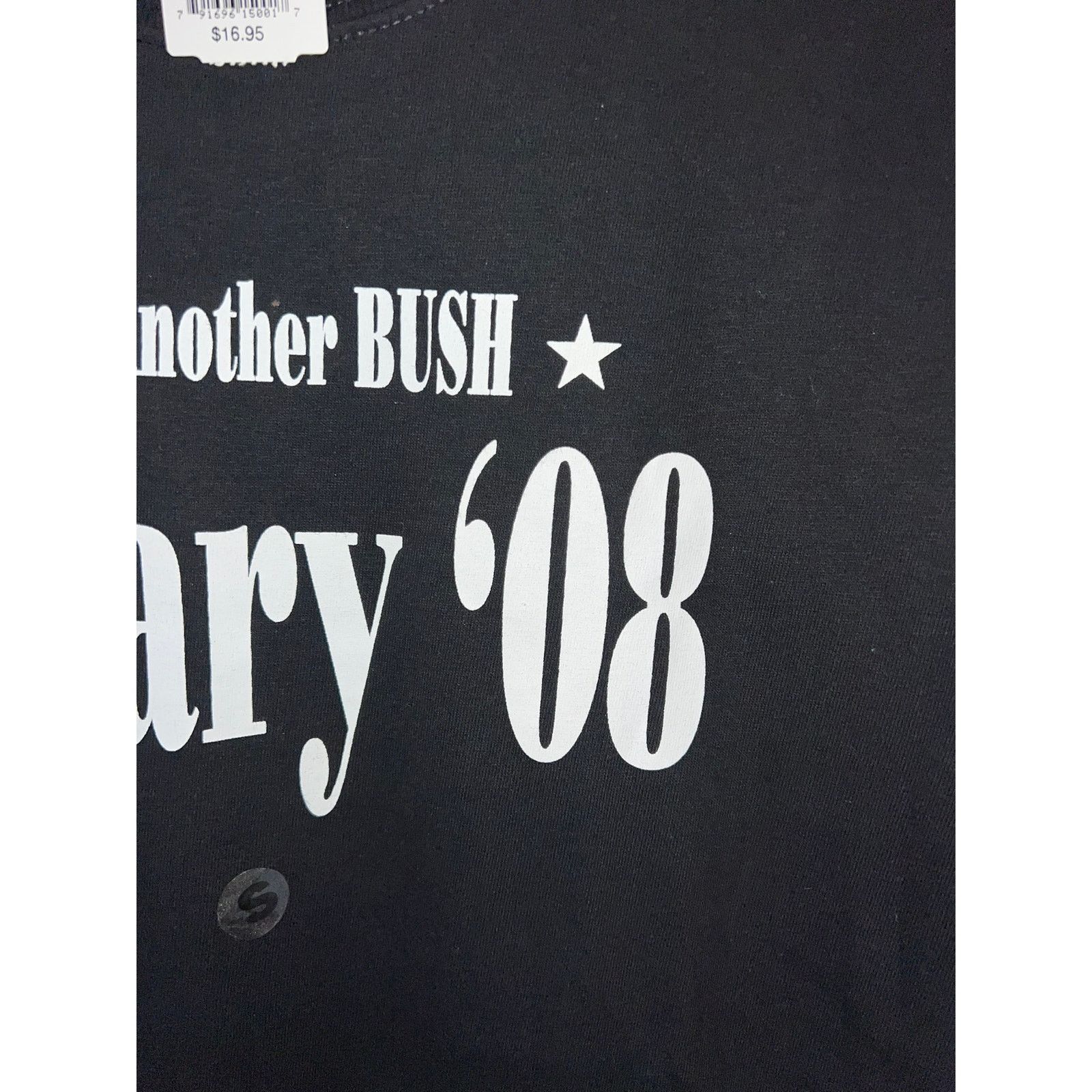 Gildan 2008 Elect Another Bush Hillary President Election Shirt S Size US S / EU 44-46 / 1 - 4 Thumbnail