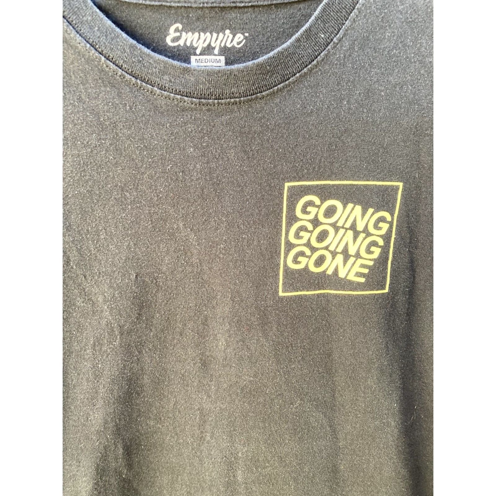 Empyre Empyre Black Going Gone Logo T-Shirt Mens Medium Cotton Crew Short Sleeve 100% Cotton Size US M / EU 48-50 / 2 - 3 Thumbnail