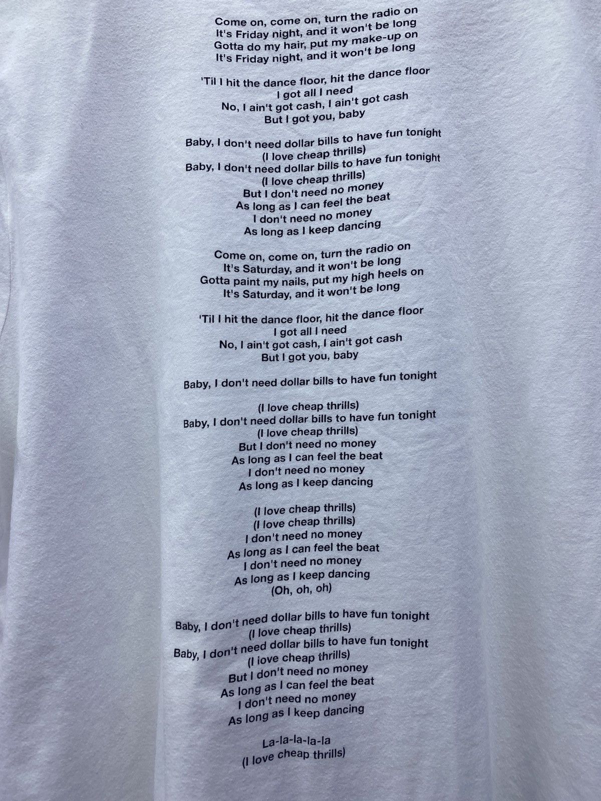 Band Tees Cheap Thrills lyric Scrip by Sia Furler and Greg Kurstin Size US M / EU 48-50 / 2 - 4 Thumbnail